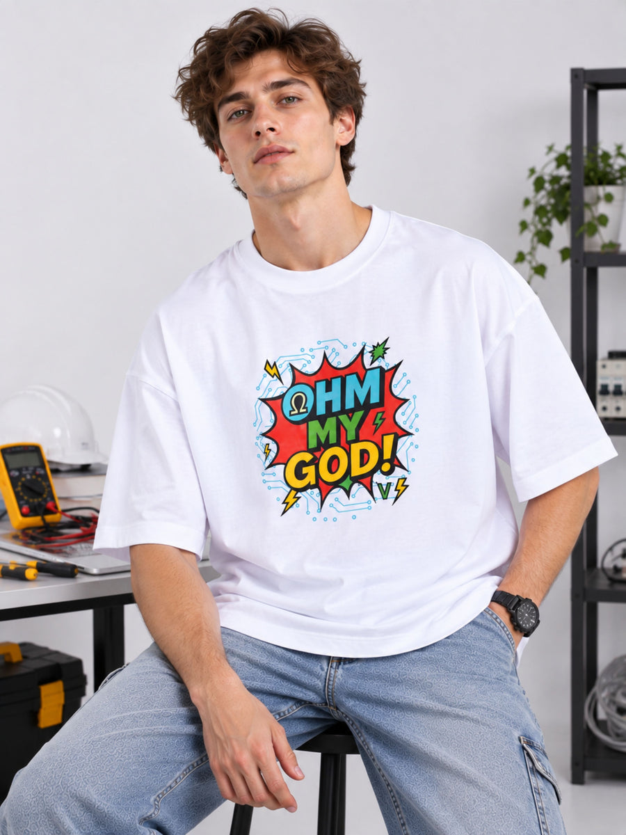 Electrical Engineer | Ohm My God | Oversized Trendy T-shirt For Men
