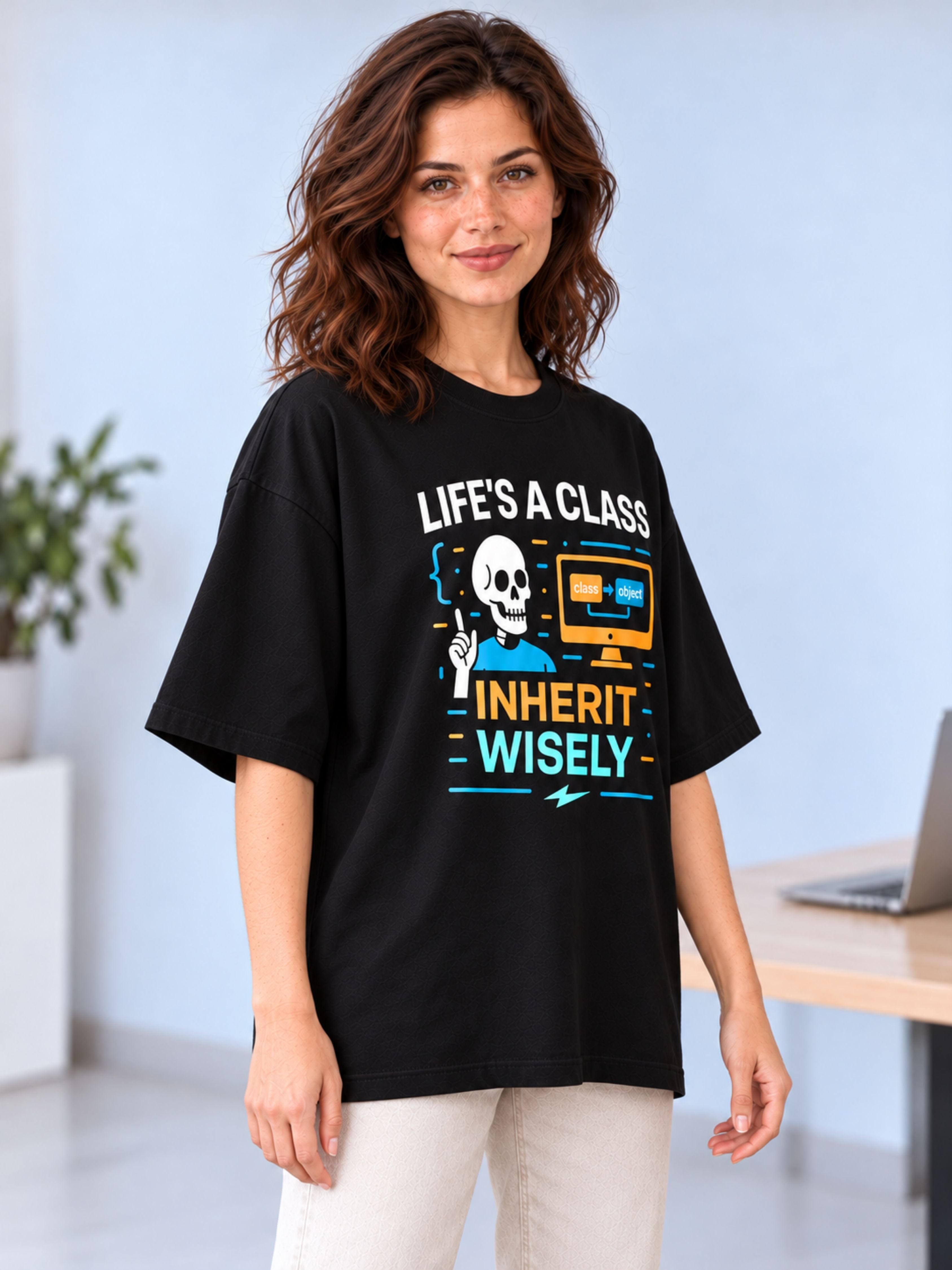 Software Engineer | Life's A Class. Inherit Wisely | Oversized Funky T Shirt For Women