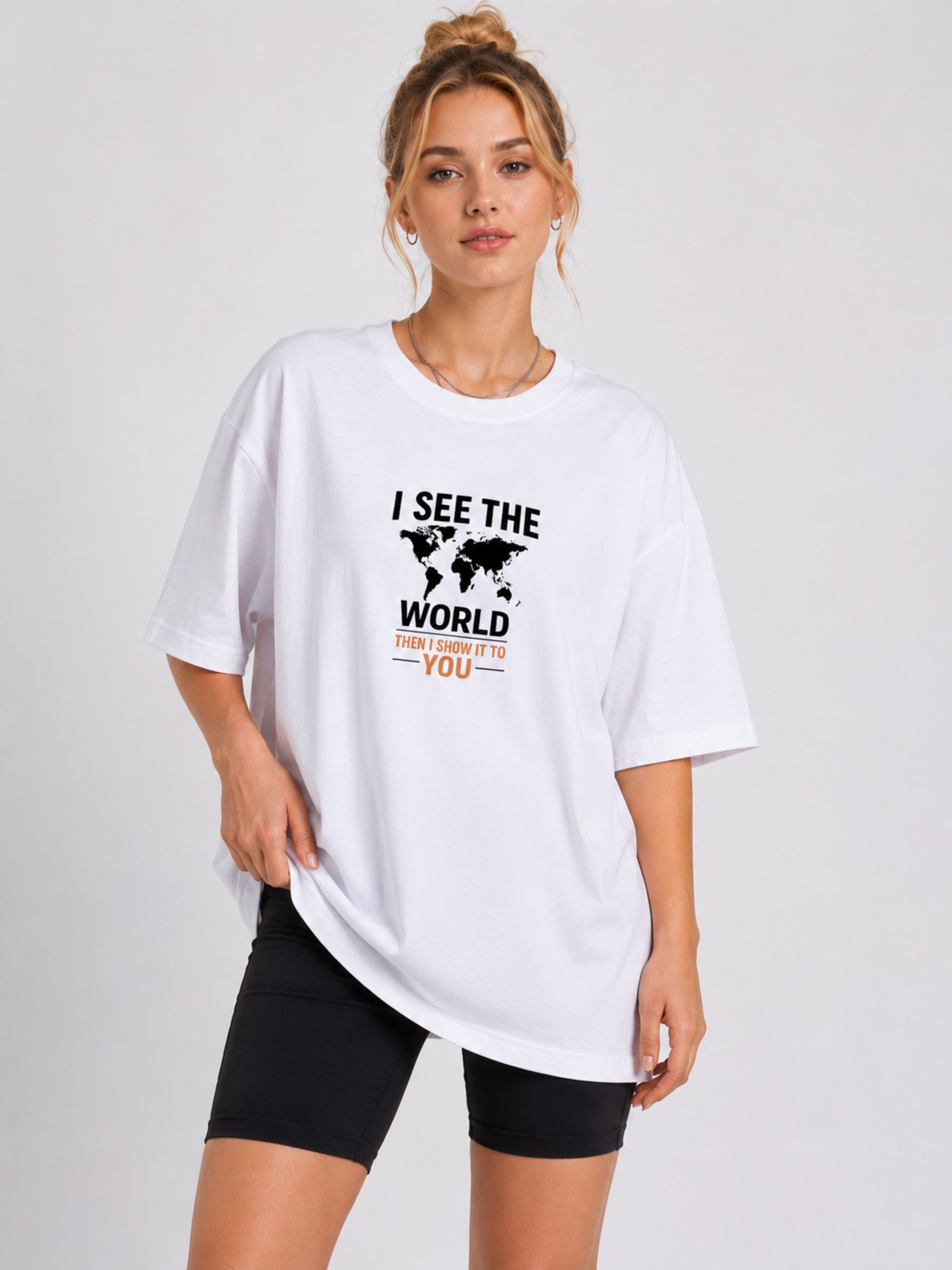 Journalists | I See The World. Then I Show It To You | Oversized Printed T-shirts For Women