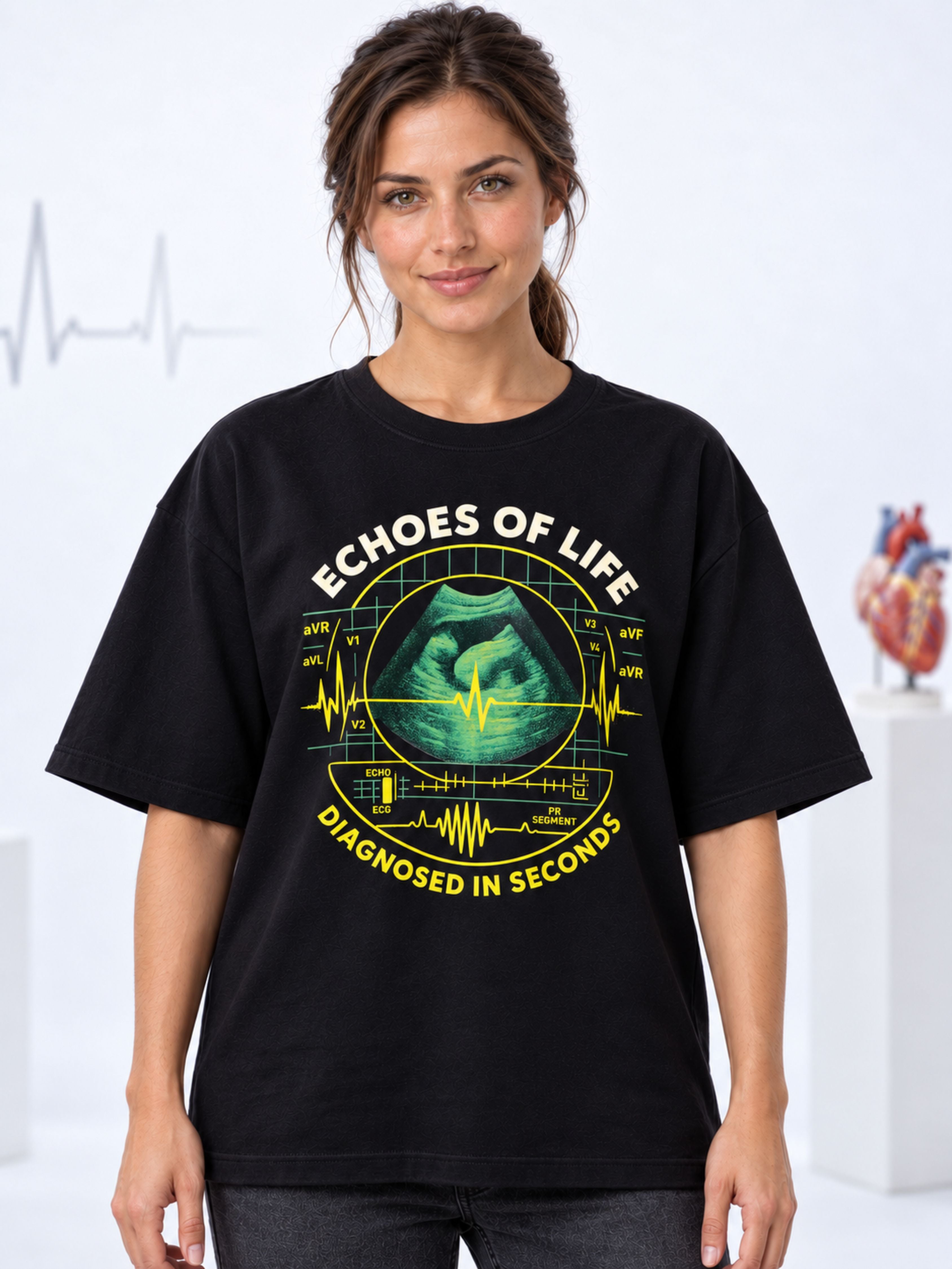 Cardiologist | Echoes Of Life, Diagnosed In Seconds | Oversized Graphic Tshirt For Women