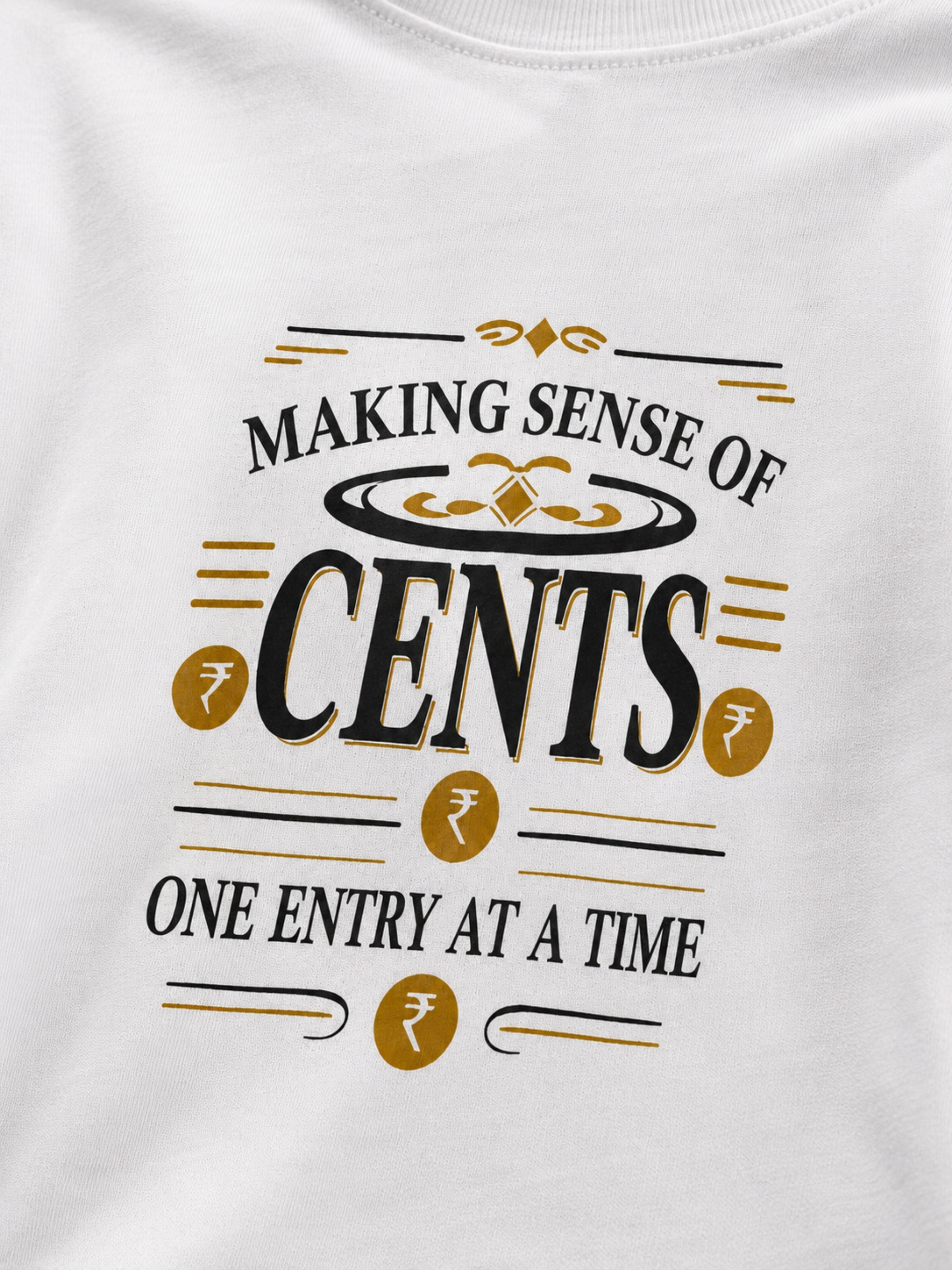 Chartered Accountant | Making Sense Of Cents, One Entry At A Time | Oversized Tshirt For Men