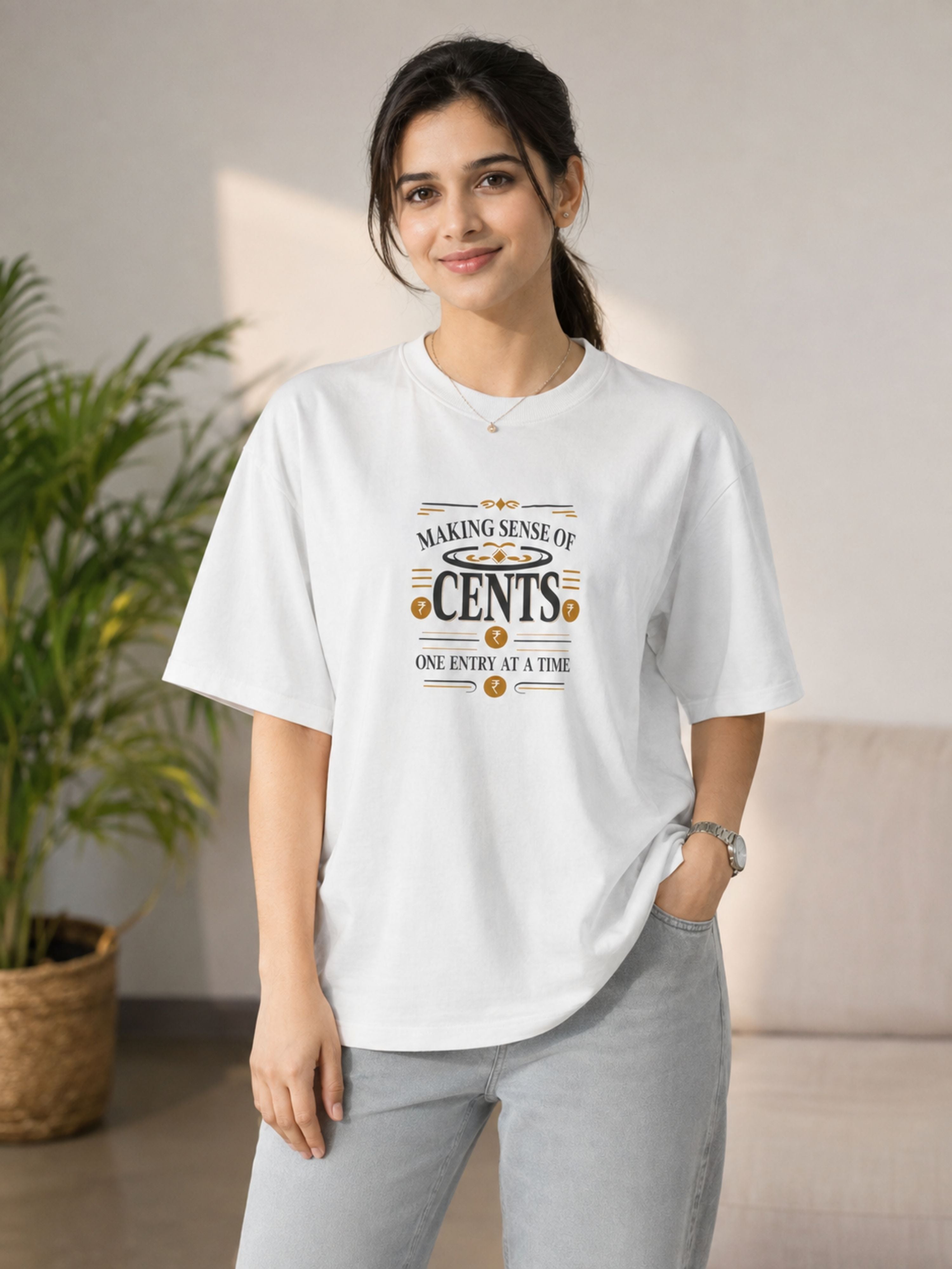 Chartered Accountant | Making Sense Of Cents, One Entry At A Time | Oversized T-shirt For Women