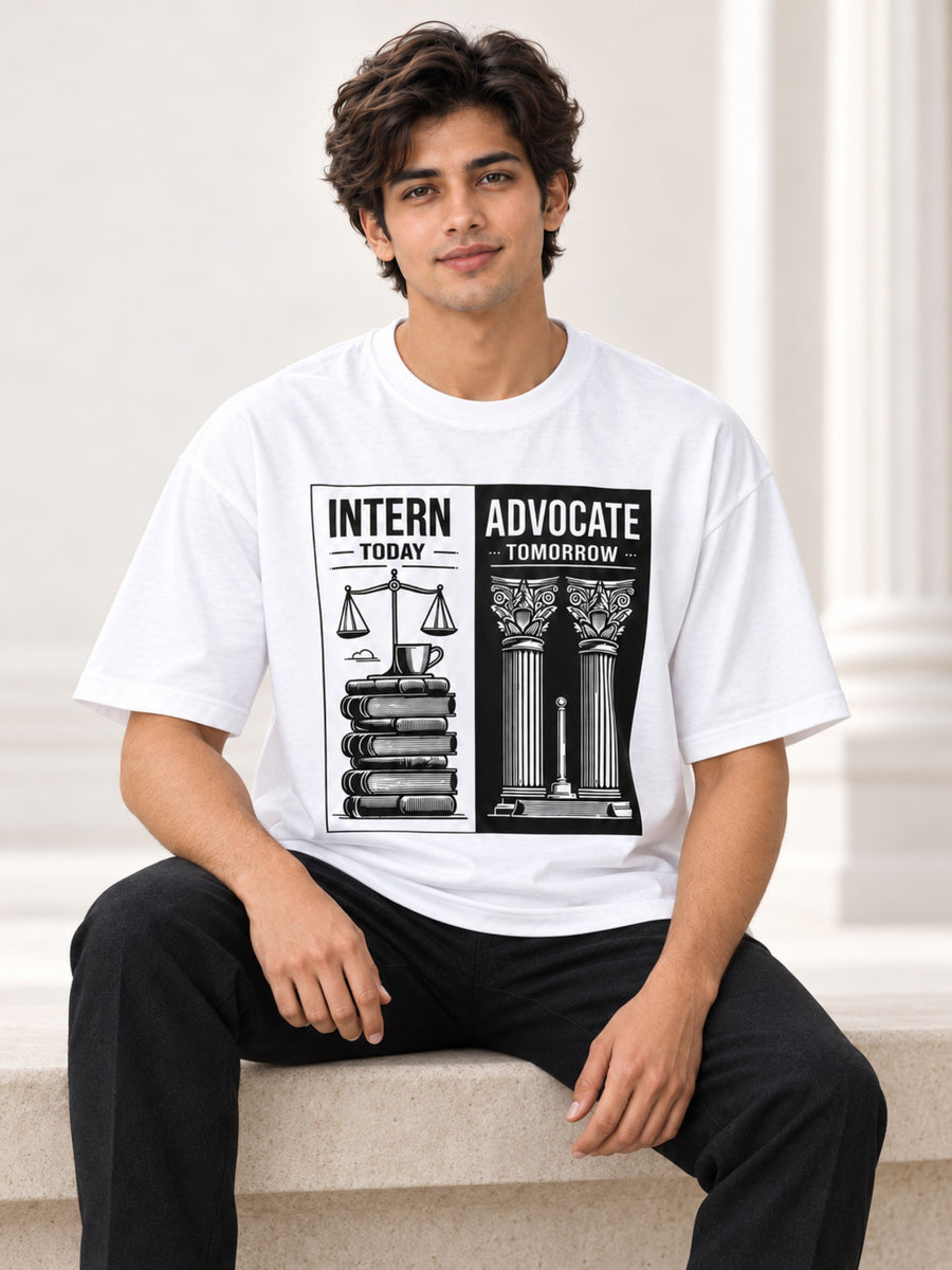 Judicial Intern | Intern Today. Advocate Tomorrow | Oversized Trendy T-Shirt For Men