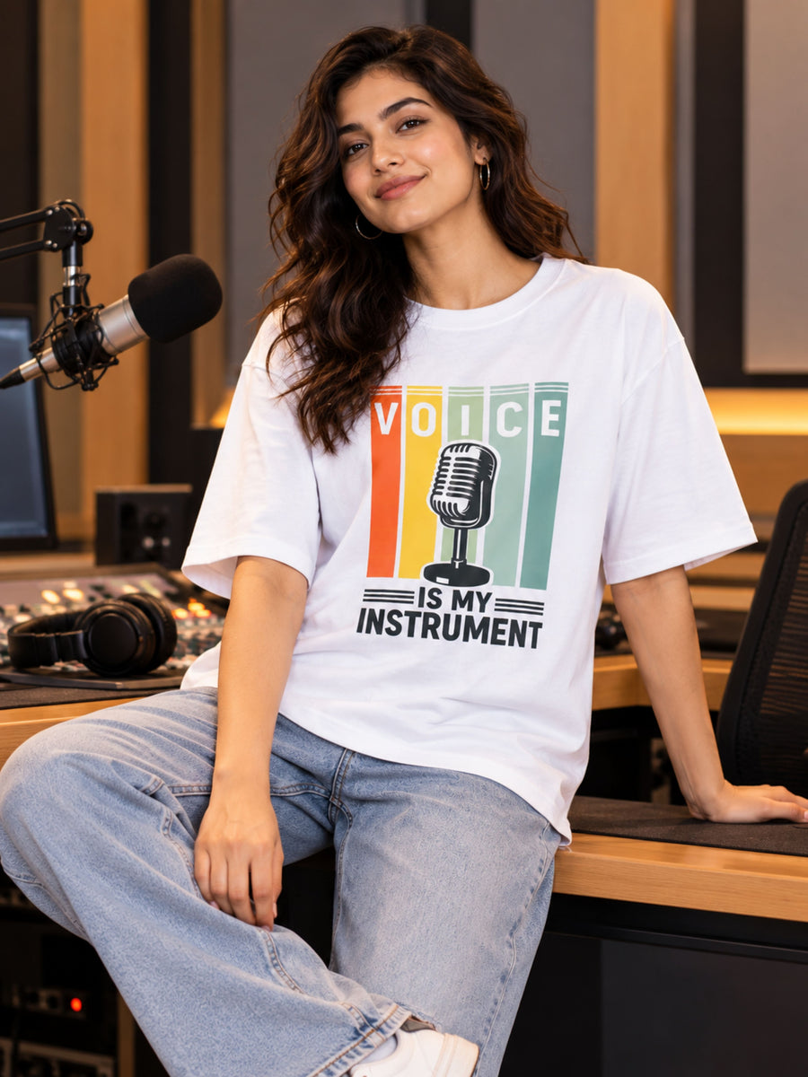 Radio Jockey | Voice Is My Instrument | Oversized Tshirt For Women
