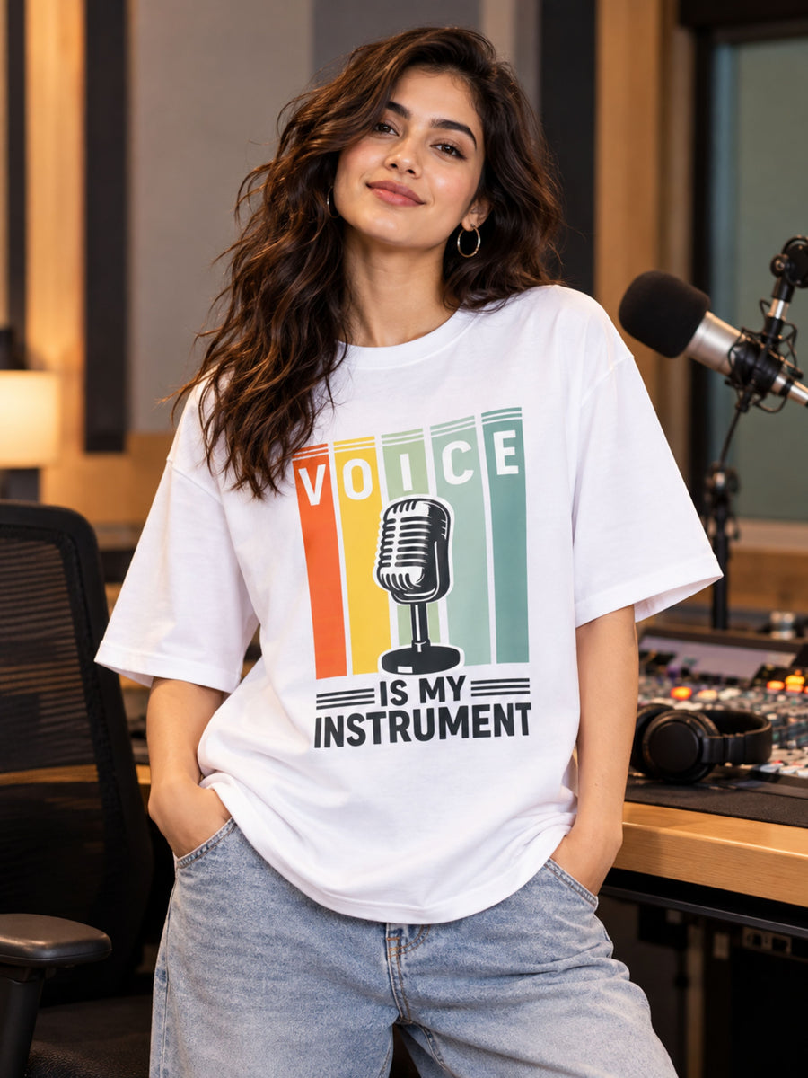 Radio Jockey | Voice Is My Instrument | Oversized Tshirt For Women