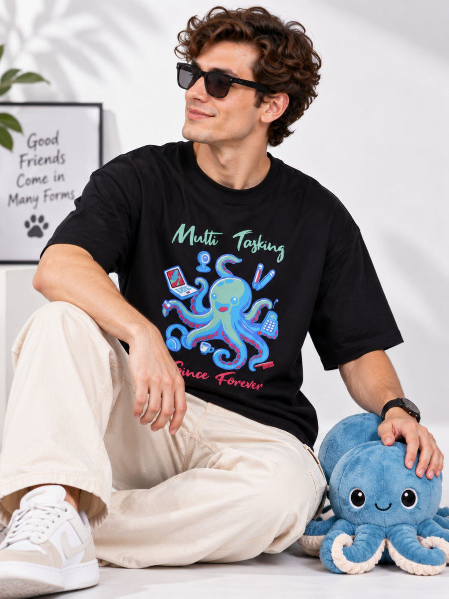 Multitasking Since Forever | Octopus Animal Archetype Oversized T-Shirt For Men
