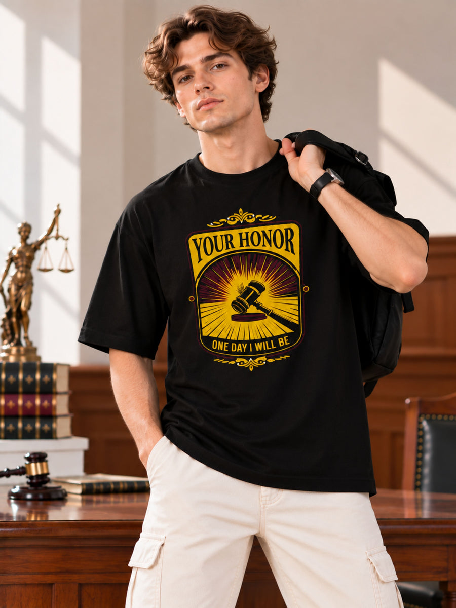 Judicial Intern | Your Honor, One Day I Will Be | Oversized Printed T-Shirt For Men