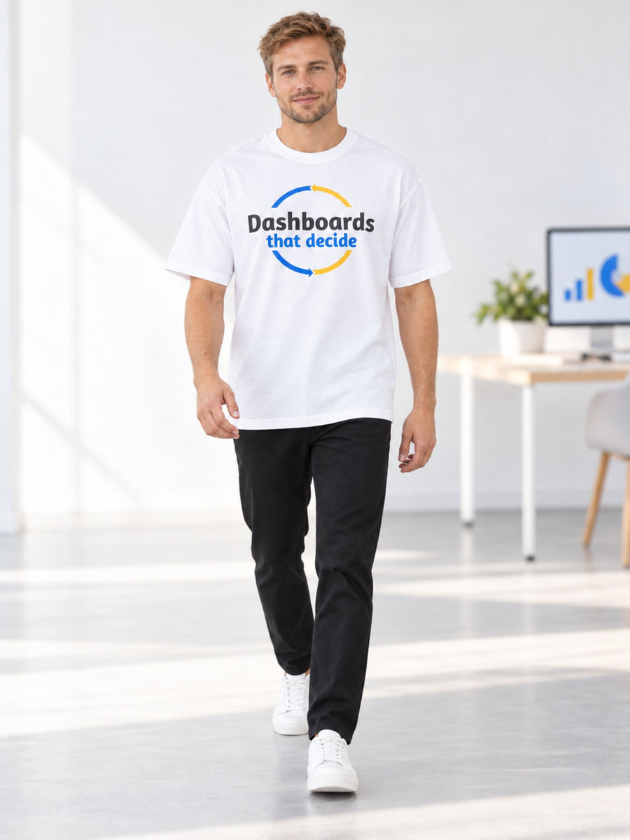 BI Developer | Dashboards That Decide | Oversized T-Shirt For Men