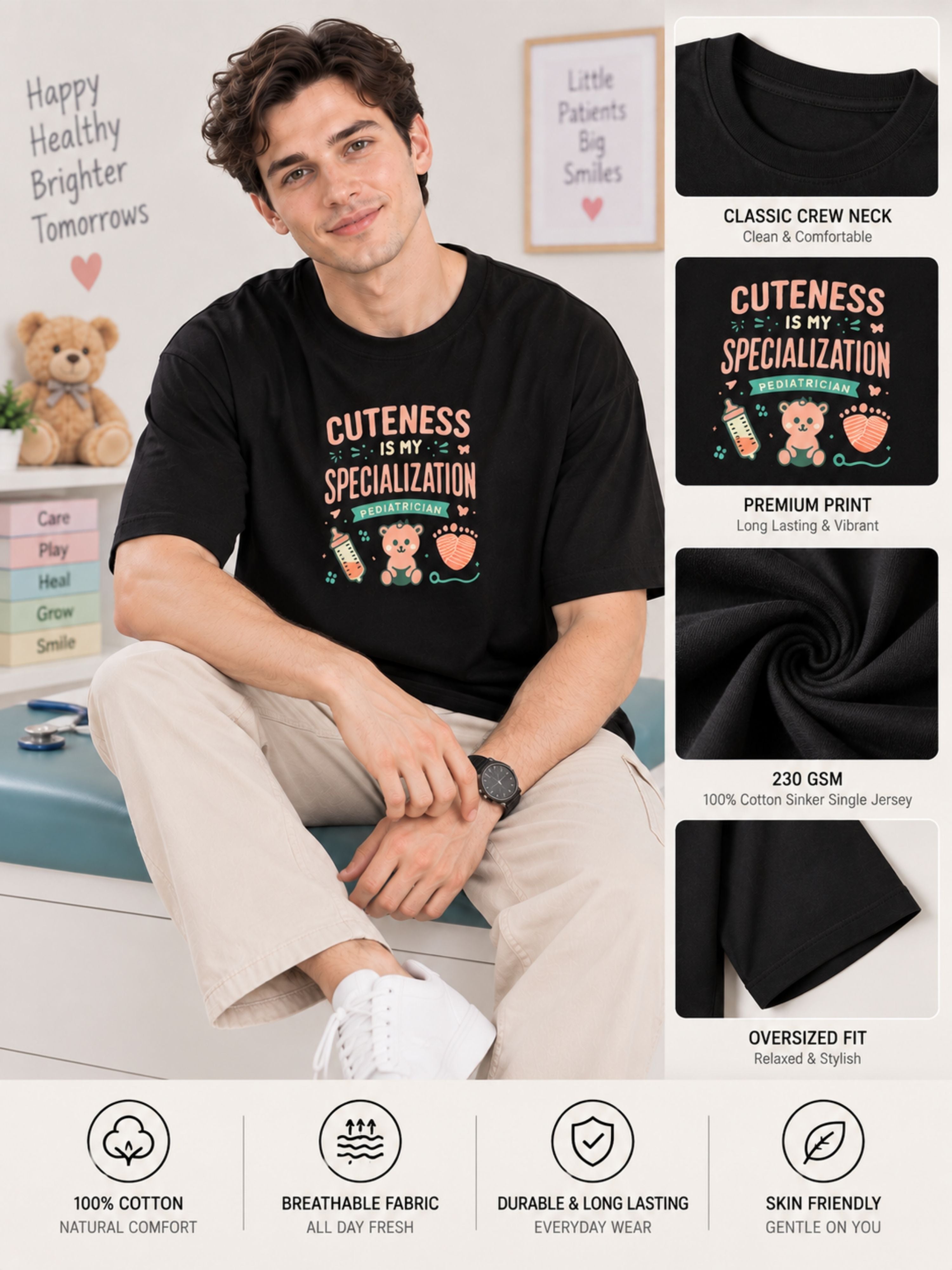 Paediatrician | Cuteness Is My Specialization | Oversized fit Tshirt