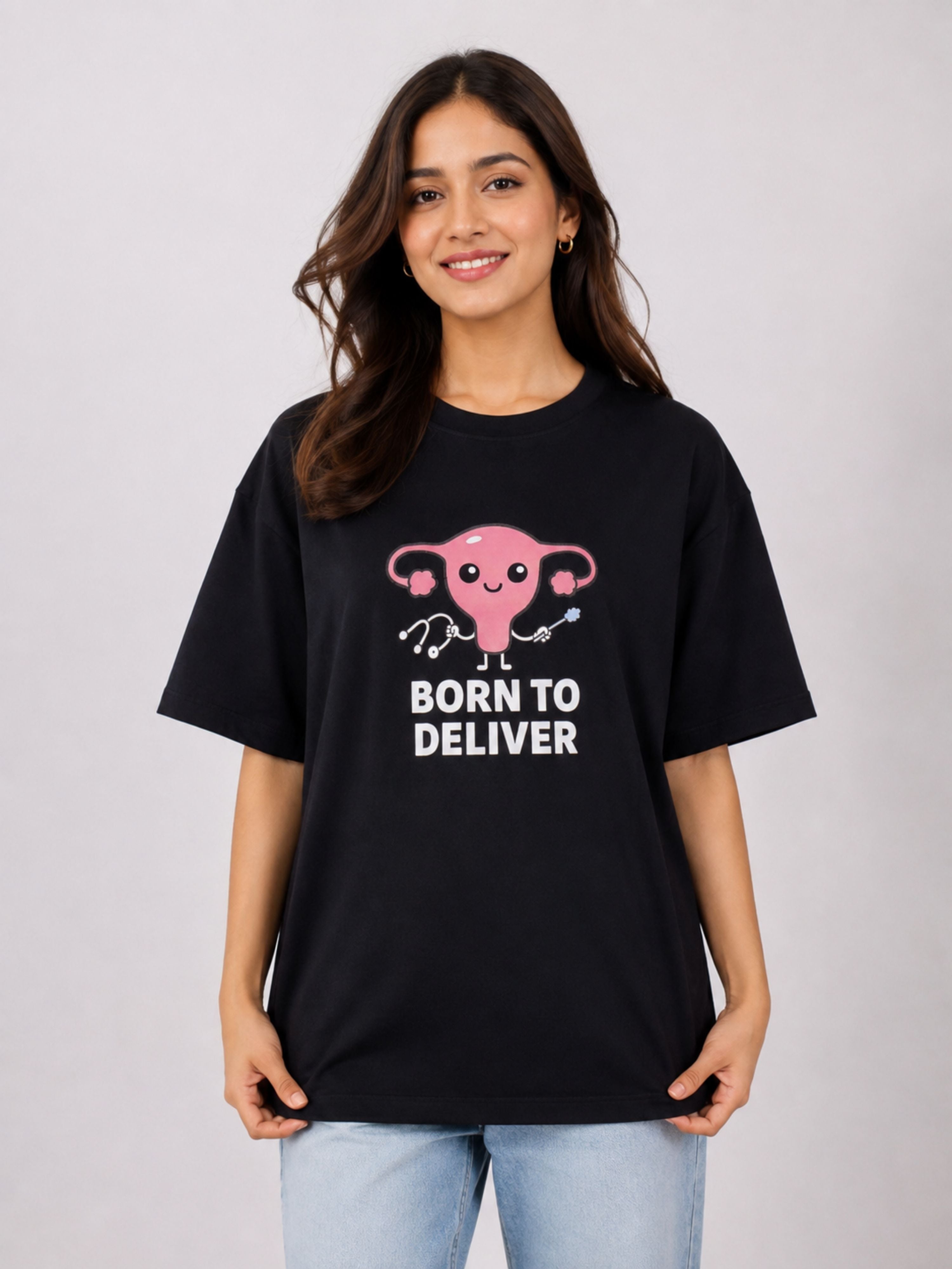 Gynaecologist | Born To Deliver | Oversized T-Shirt For Women