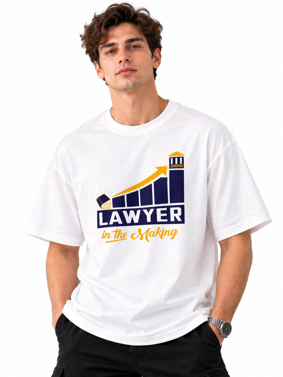 Lawyer | Lawyer In The Making | Oversized Quirky T-Shirt For Men