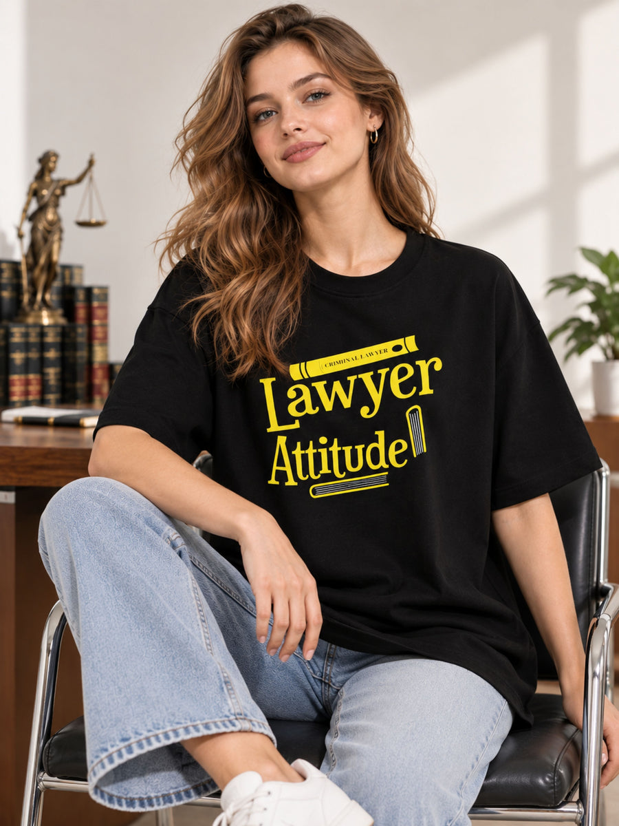 Lawyer | Lawyer Attitude | Oversized Trendy T-Shirt For Women