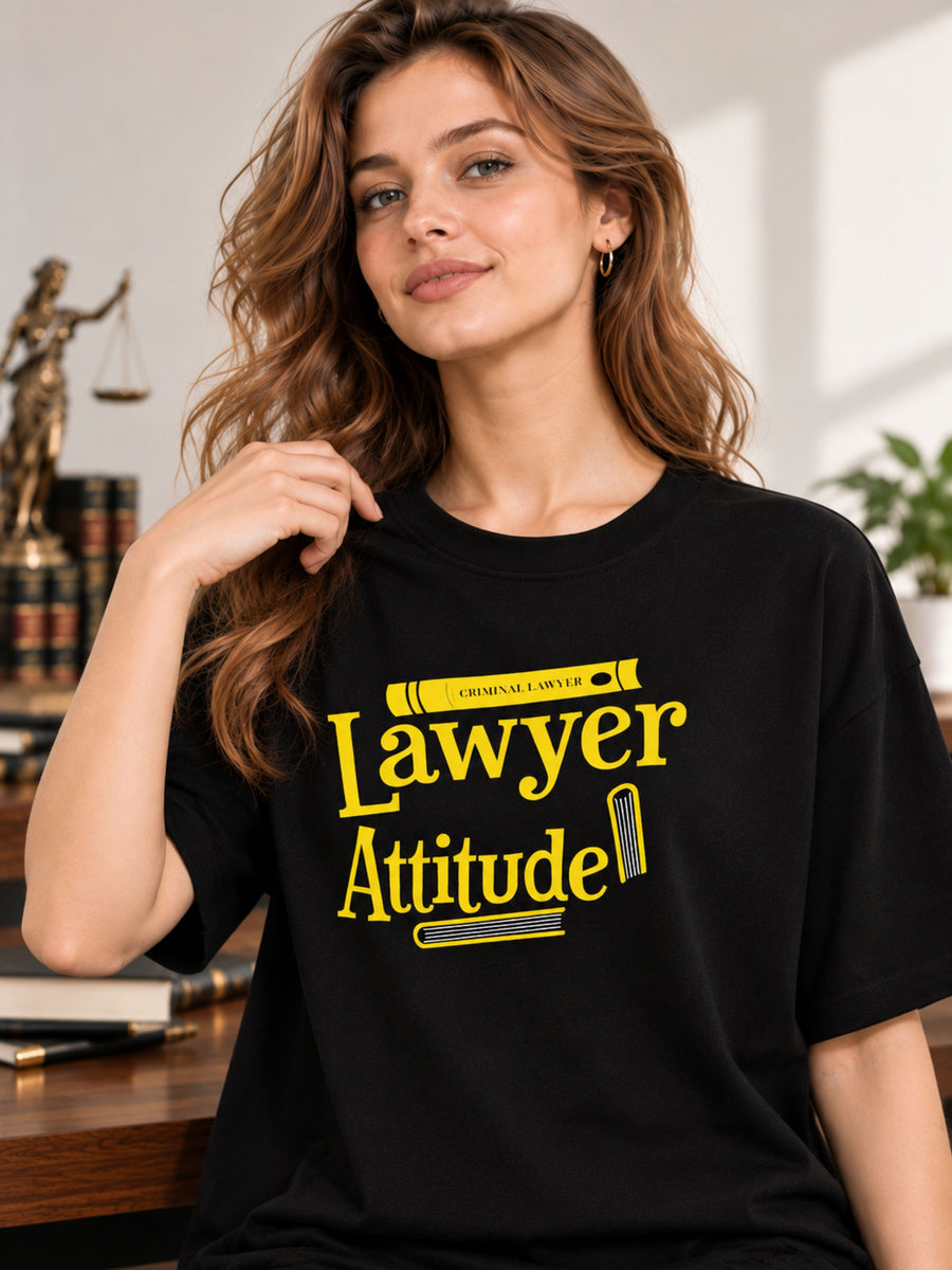 Lawyer | Lawyer Attitude | Oversized Trendy T-Shirt For Women