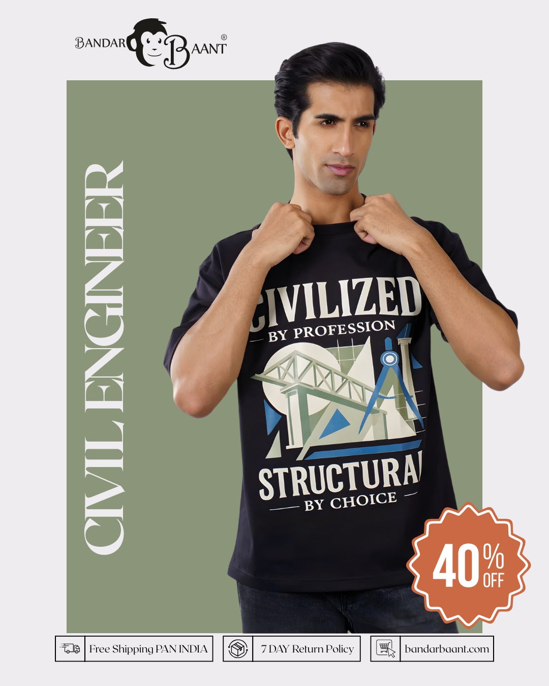 Civil Engineer | Civilized by profession. Structural by choice | Oversized fit Tshirt