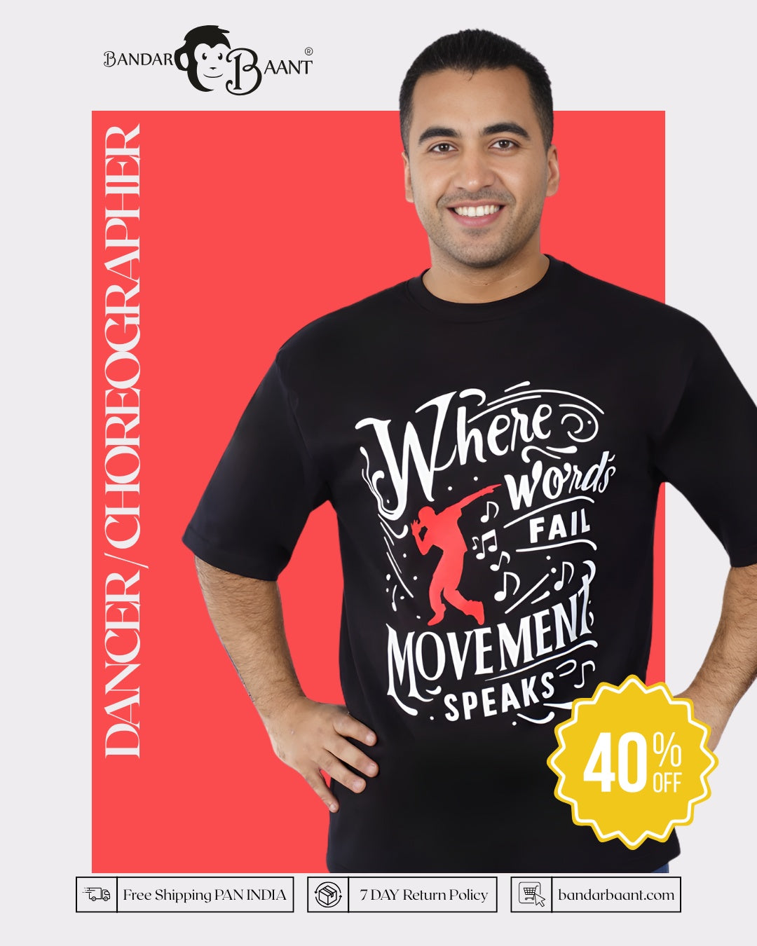 Dancer / Choreographer | Where words fail, movement speaks | Oversized fit Tshirt