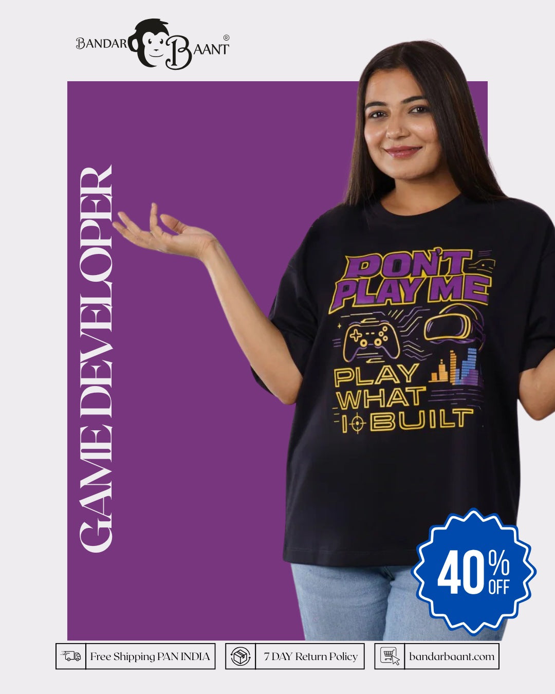 Game Developer | Don’t play me. Play what I built | Oversized fit Tshirt