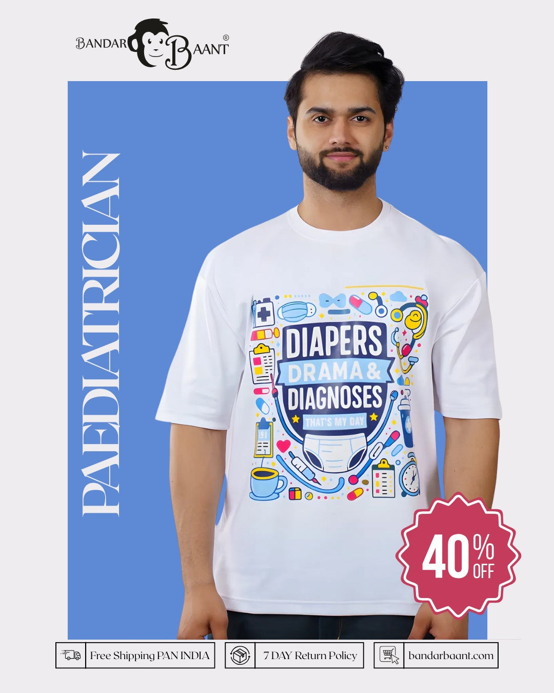 Paediatrician | Diapers, Drama & Diagnoses - That’s My Day | Oversized fit Tshirt