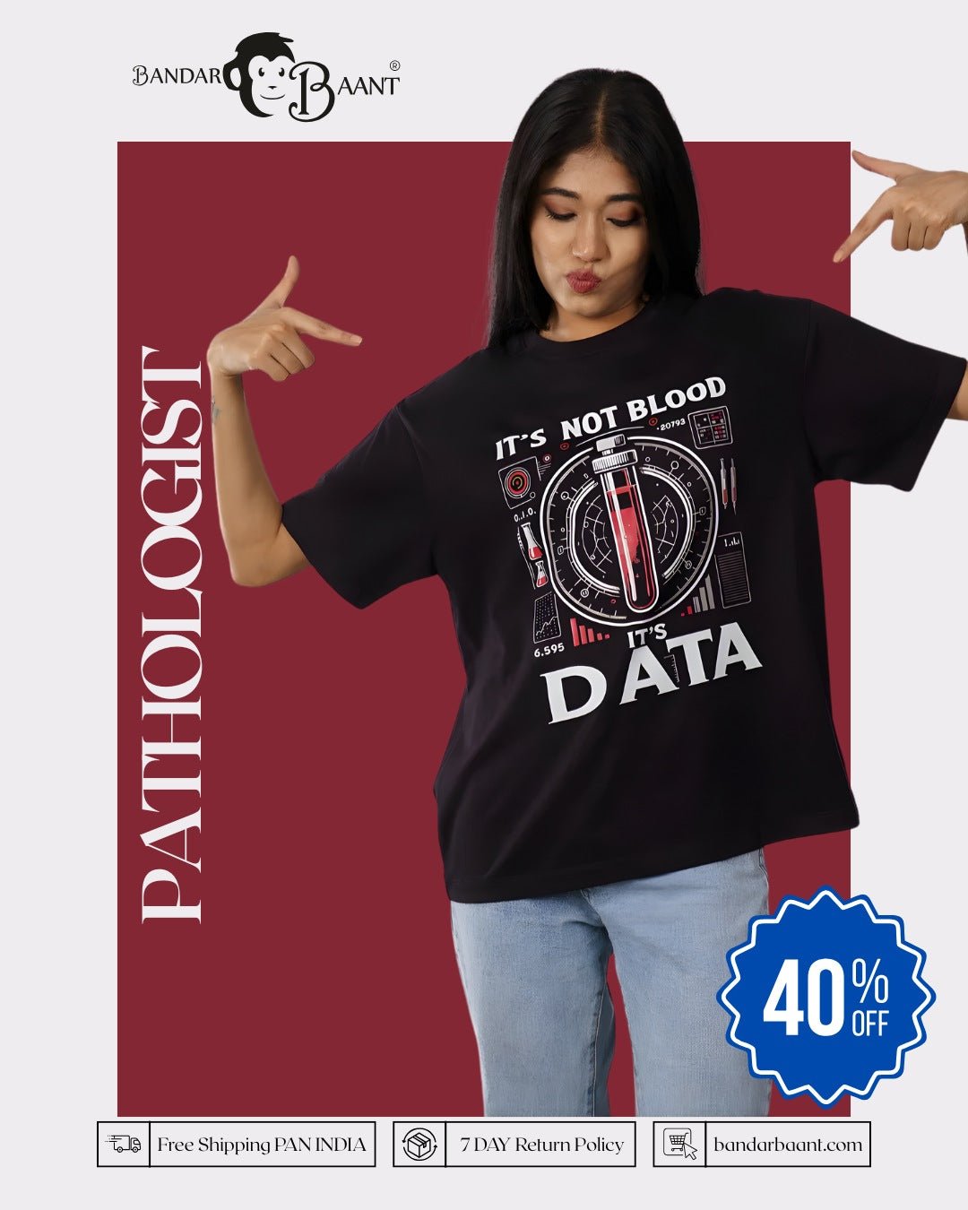 Pathologist | It’s not blood. It’s data | Oversized fit Tshirt