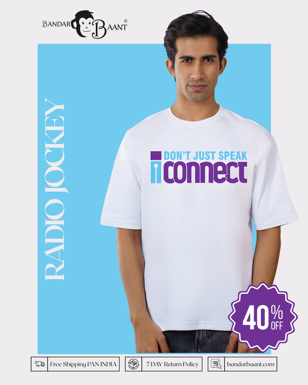 Radio Jockey | I Don’t Just Speak, I Connect | Oversized fit Tshirt
