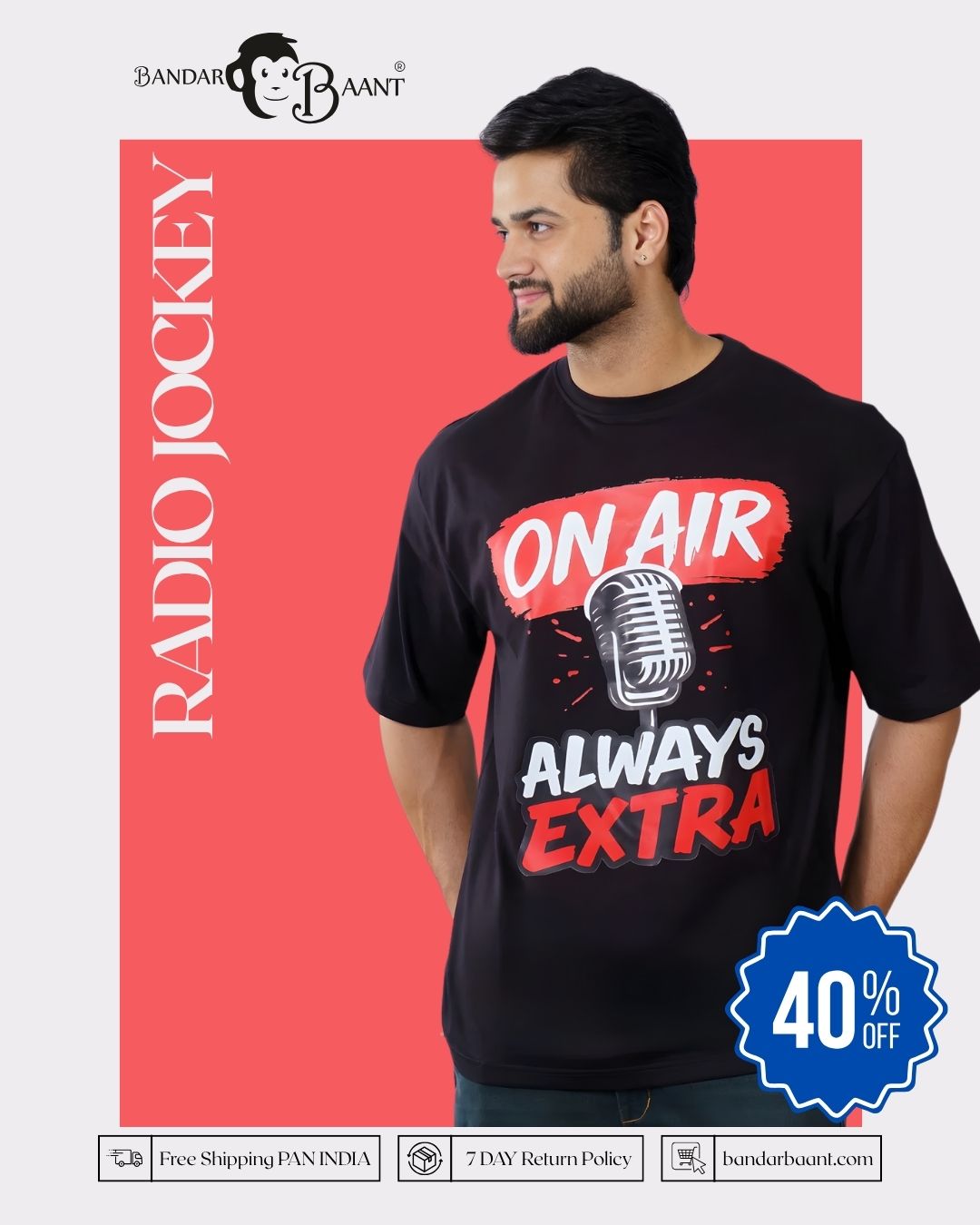 Radio Jockey | On Air, Always Extra | Oversized fit Tshirt