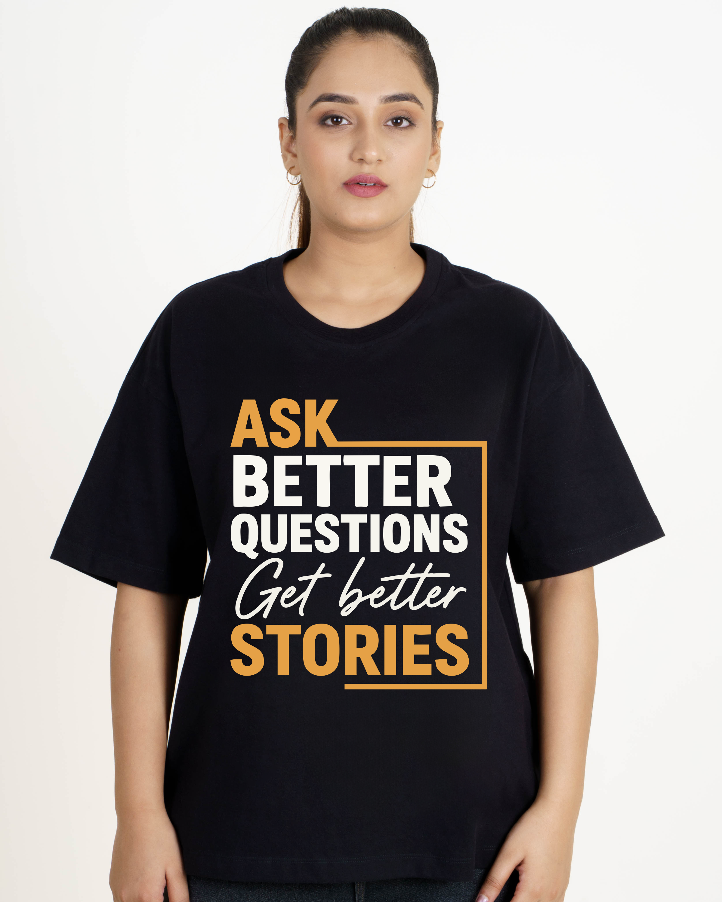 Journalists | Ask better questions. Get better stories. | Oversized fit Tshirt
