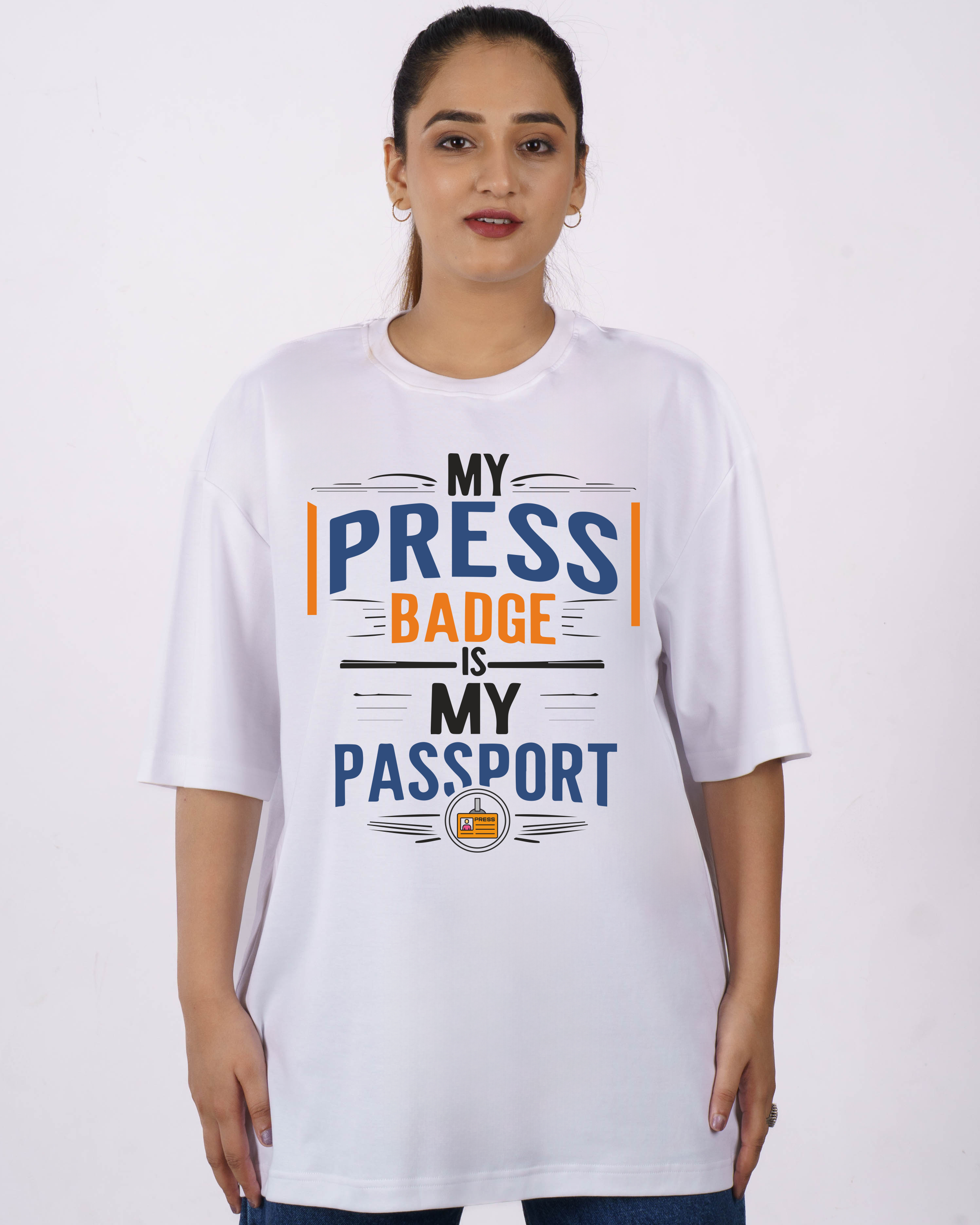 Journalists | My press badge is my passport | Oversized fit Tshirt