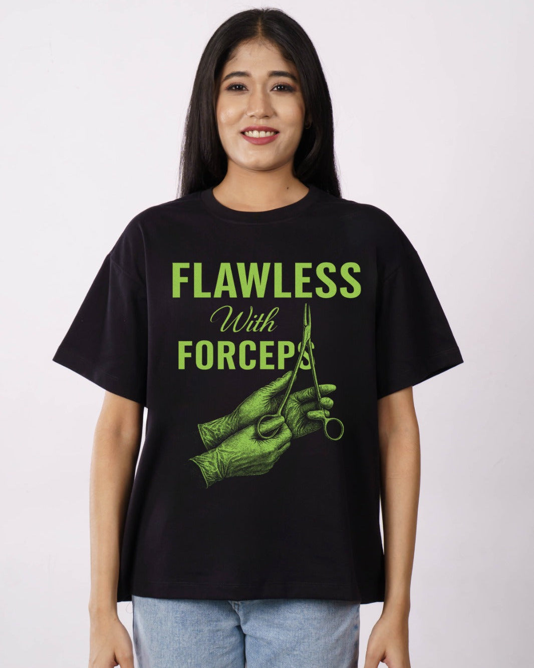 Surgeon | Flawless With Forceps | Oversized fit Tshirt