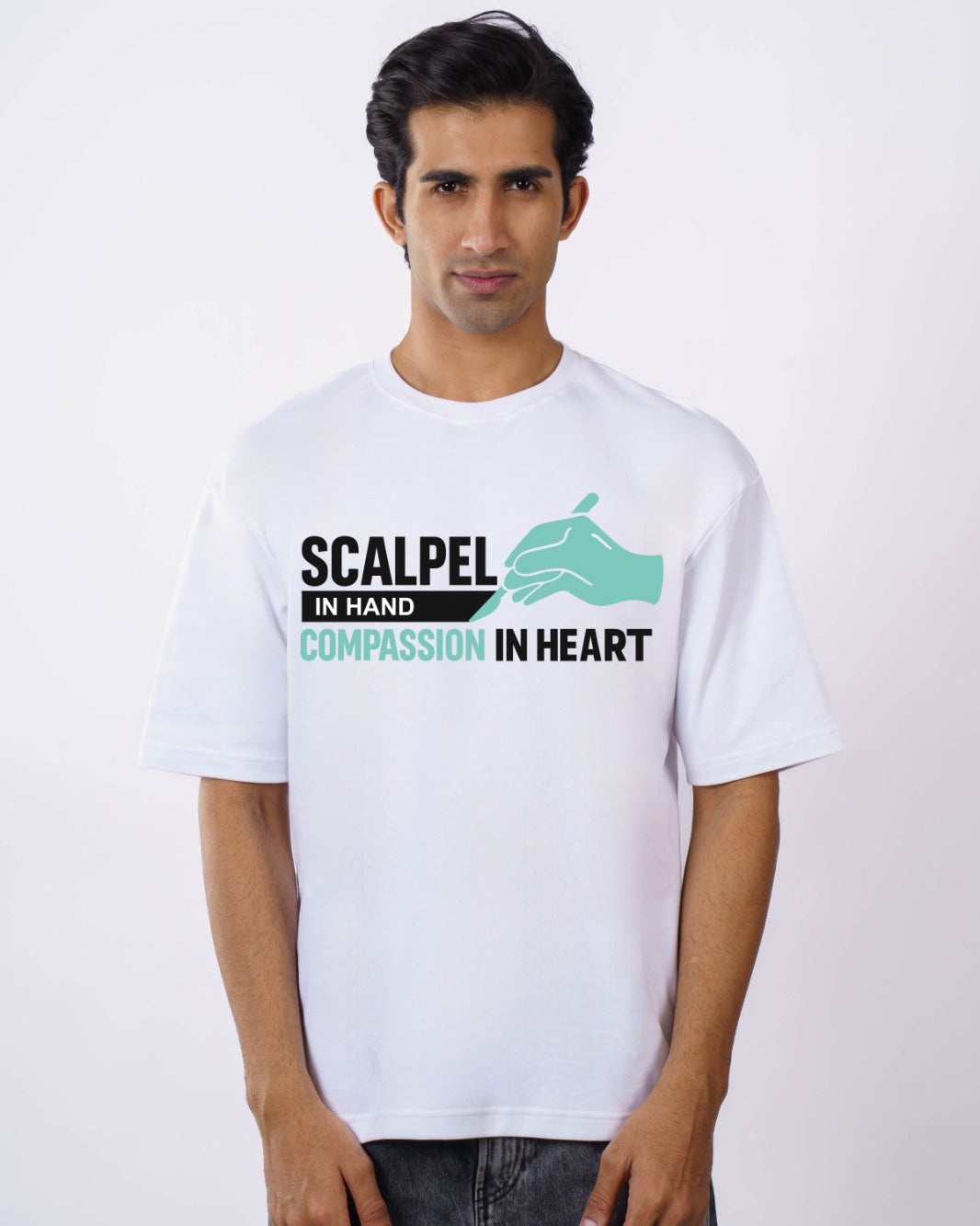 Surgeon | Scalpel in Hand. Compassion in Heart | Oversized fit Tshirt