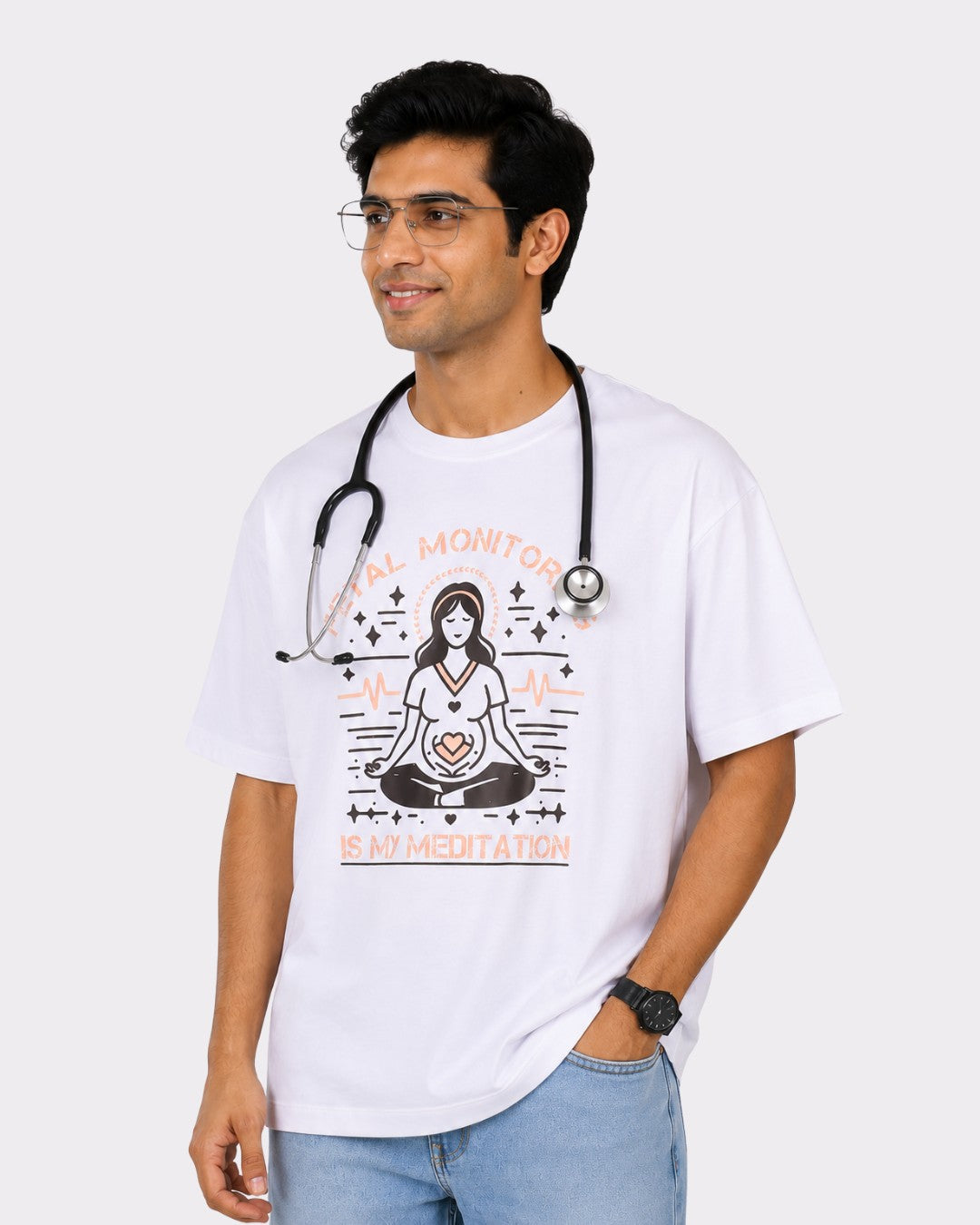 Gynaecologist | Fetal Monitoring Is My Meditation | Oversized Trendy T-shirt For Men