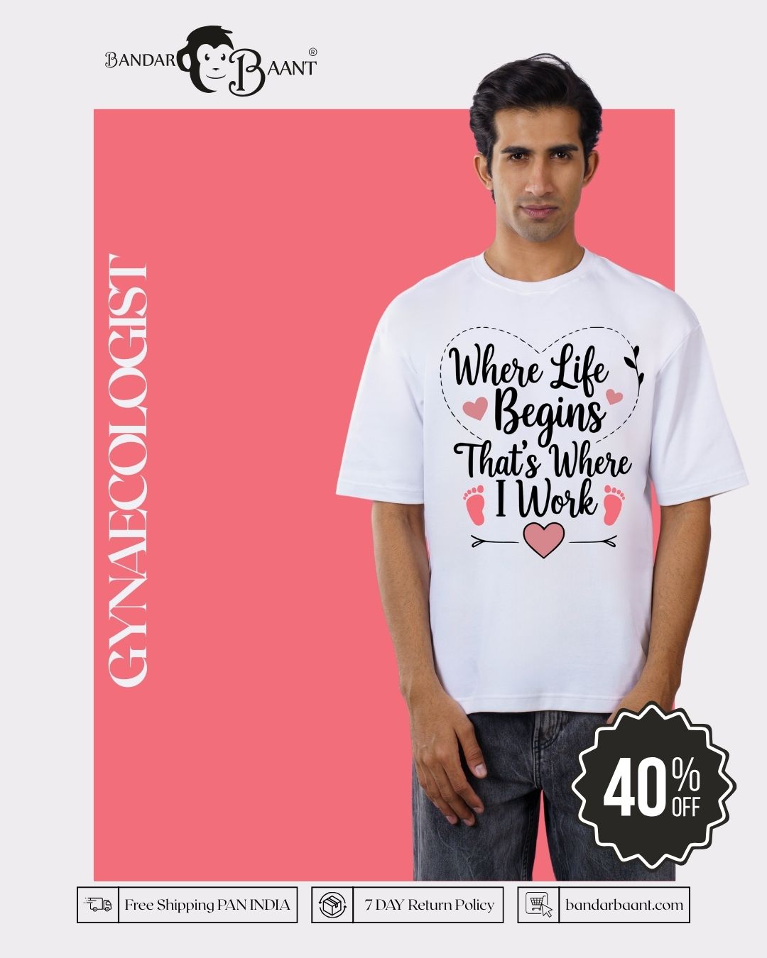 Gynaecologist | Where Life Begins. That’s Where I Work | Oversized fit Tshirt