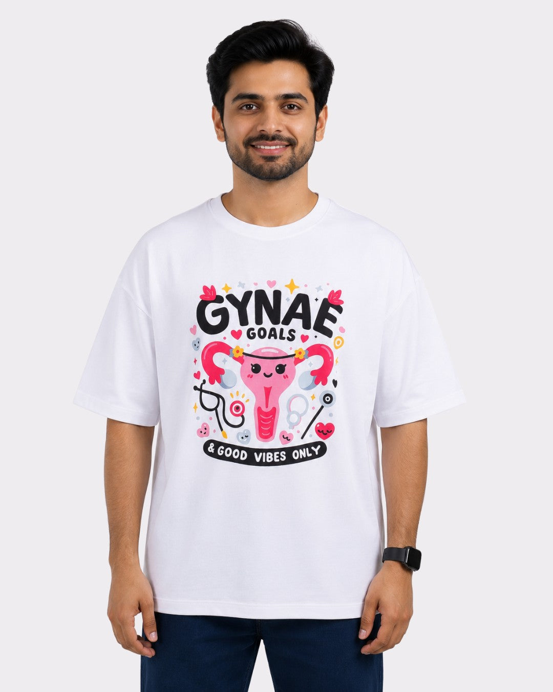 Gynaecologist | Gynae Goals & Good Vibes Only | Oversized Graphic Tshirt For Men