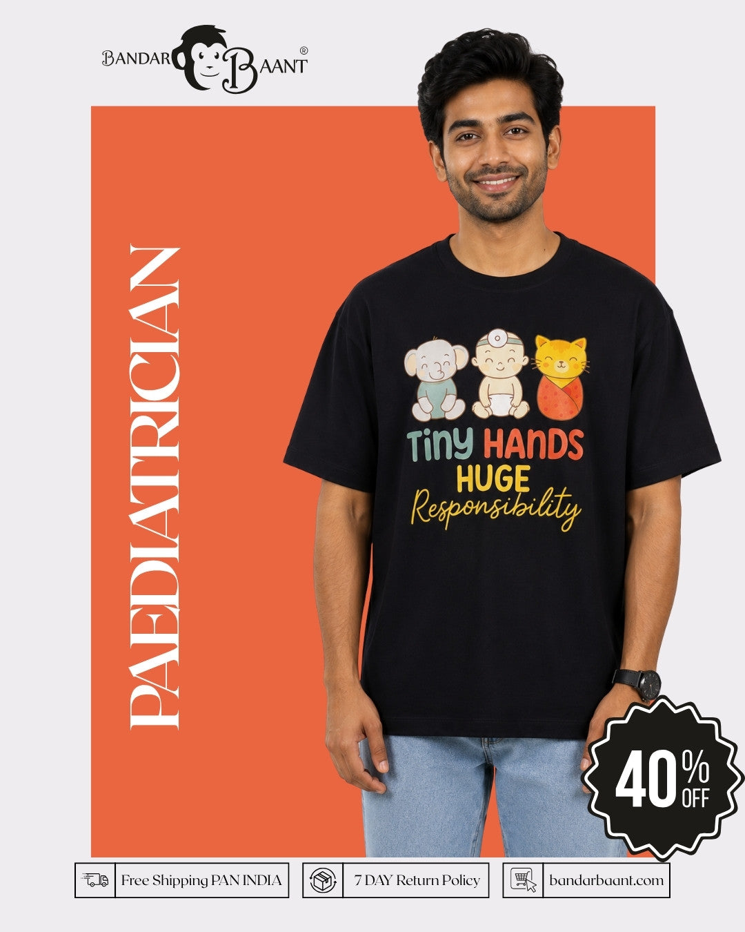 Paediatrician | Tiny Hands. Huge Responsibility. | Oversized fit Tshirt for Men