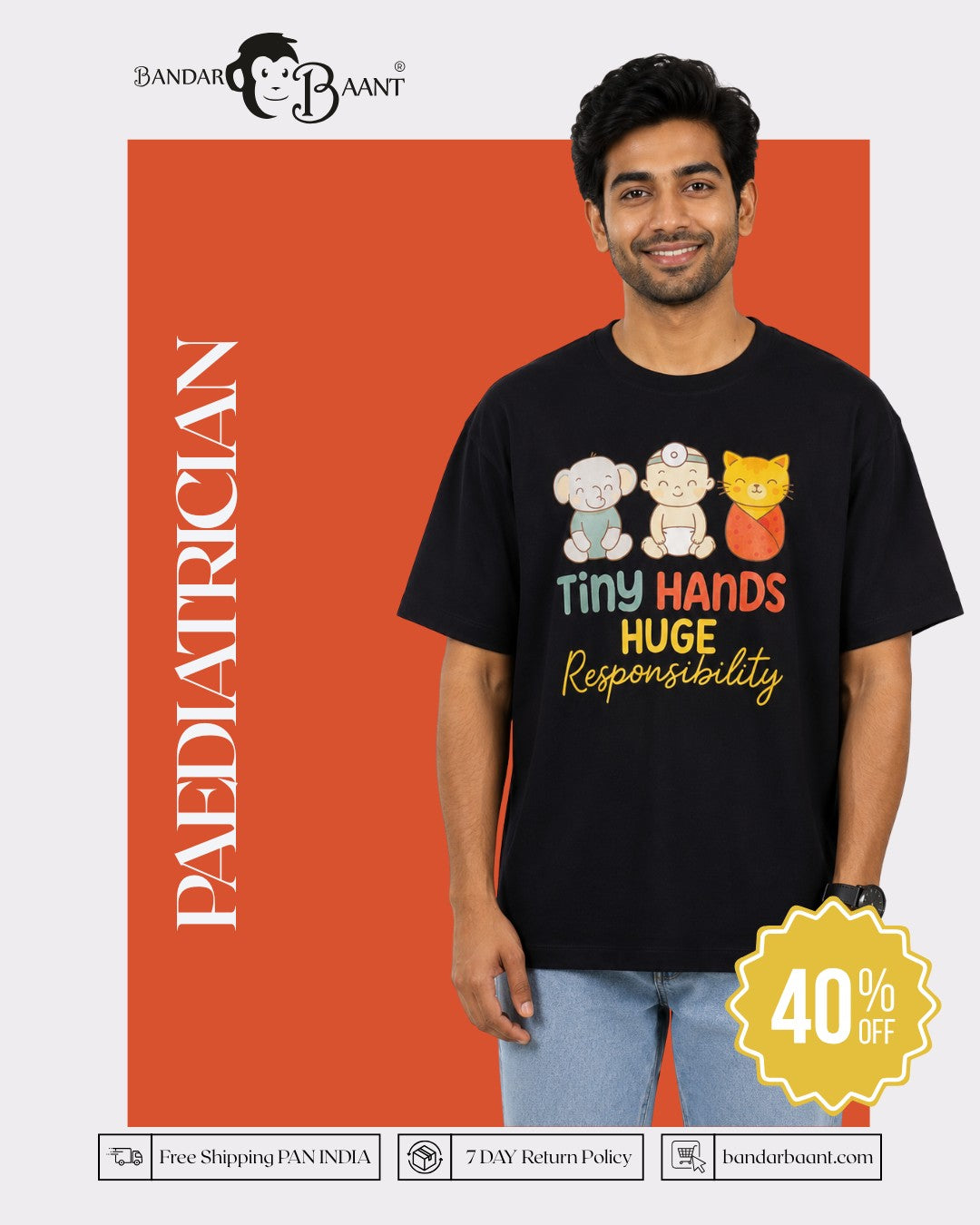 Paediatrician | Tiny Hands. Huge Responsibility. | Oversized fit Tshirt