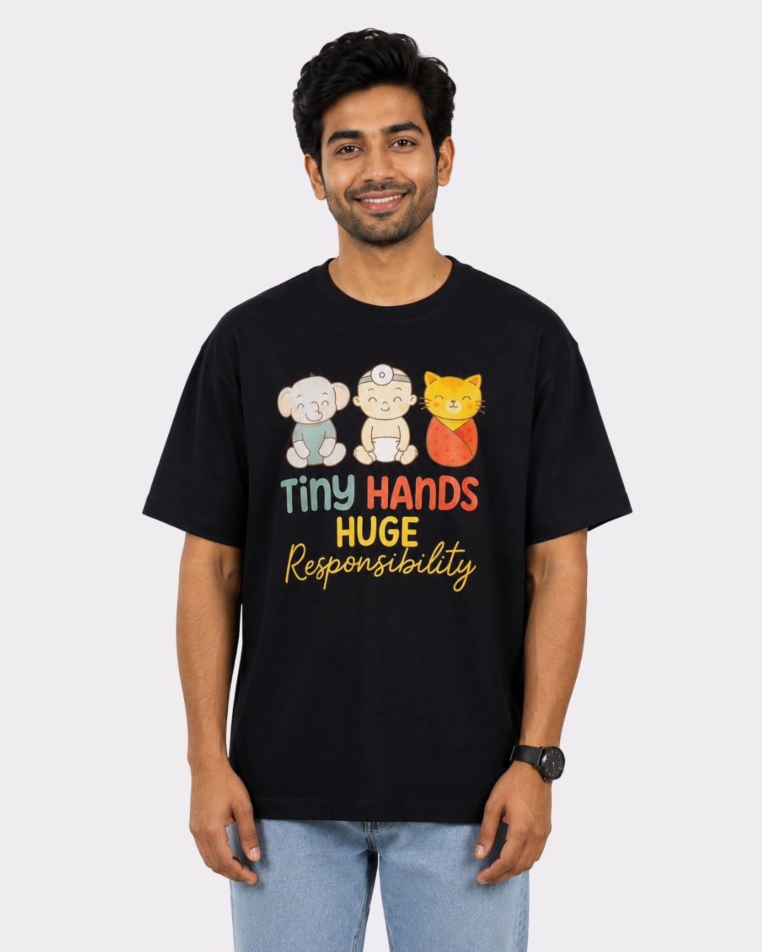 Paediatrician | Tiny Hands. Huge Responsibility. | Oversized fit Tshirt