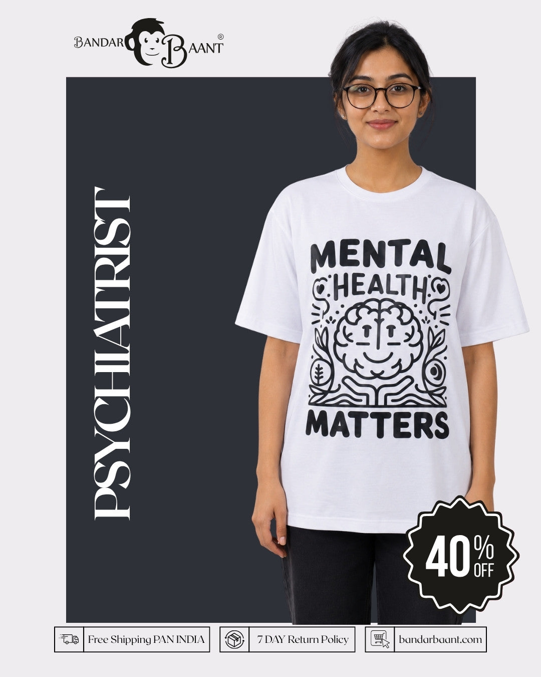 Psychiatrist  | Mental Health Matters | Oversized fit Tshirt For Women