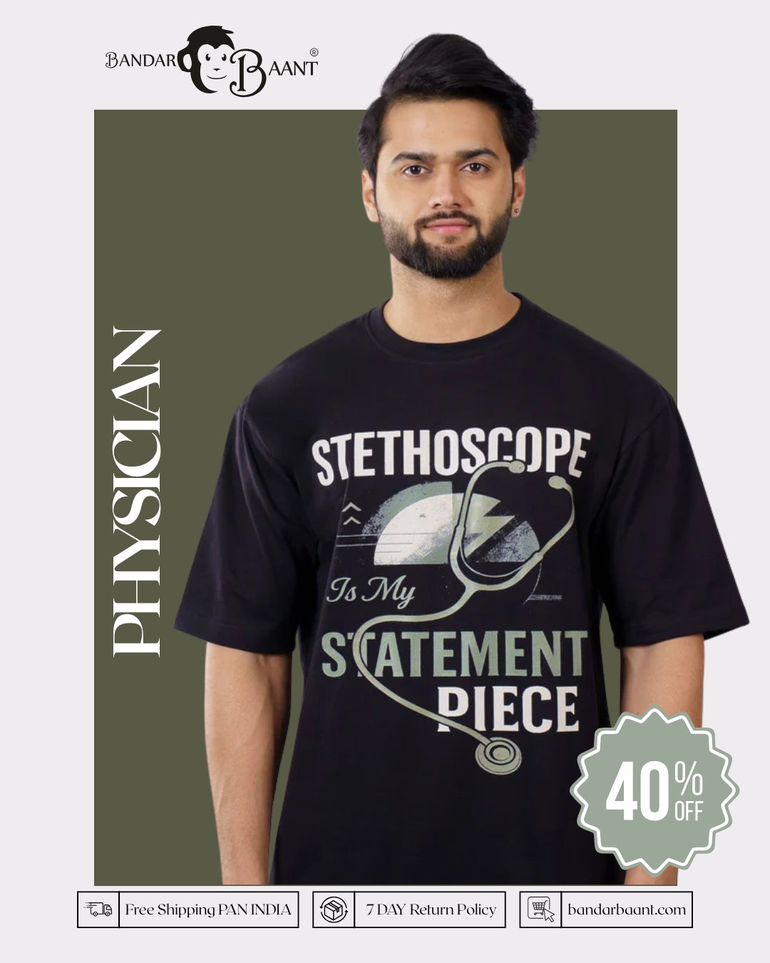 Physician | Stethoscope Is My Statement Piece | Oversized Cool Printed Tshirt For Men
