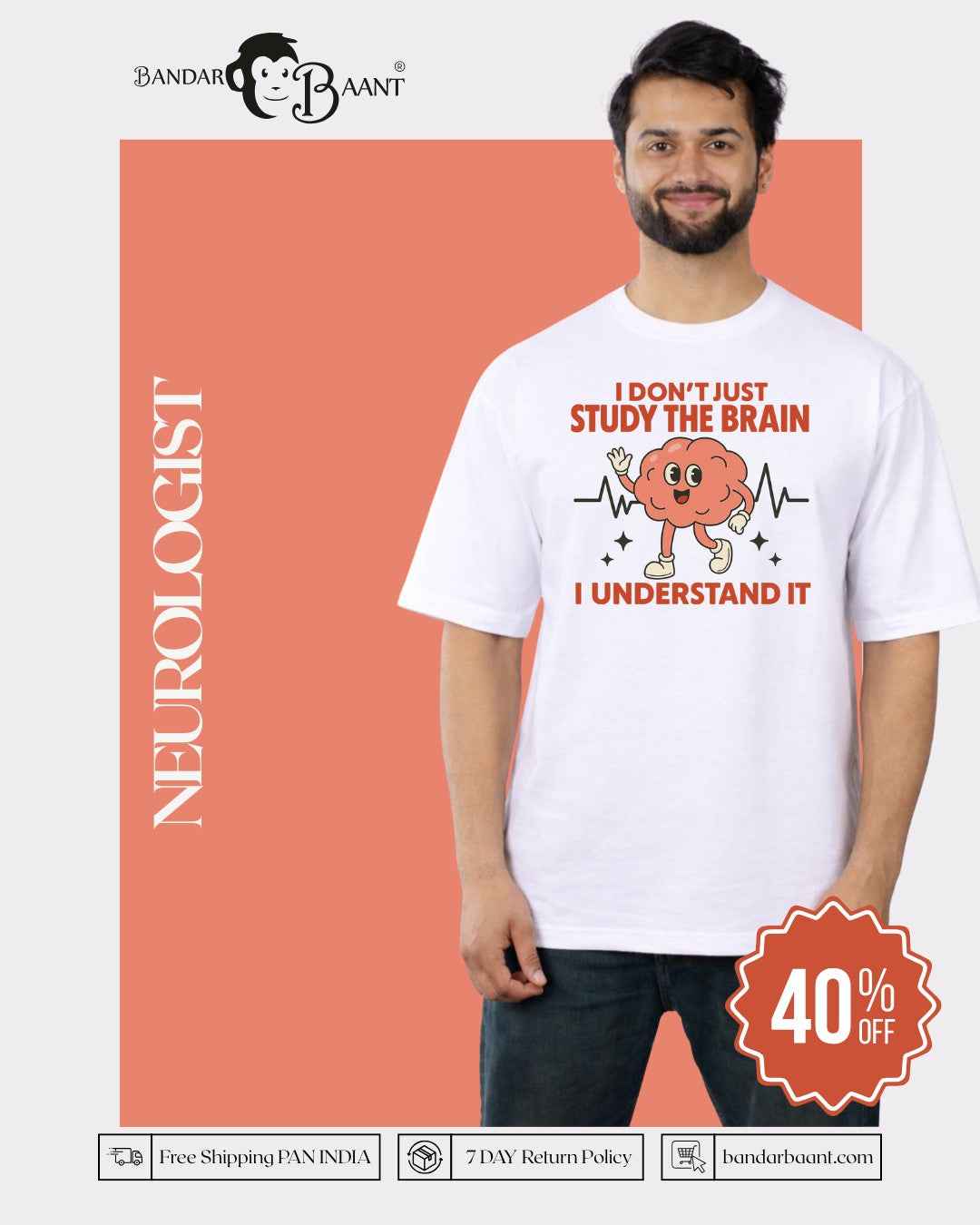 Neurologist | I Don’t Just Study the Brain. I Understand It. | Oversized fit Tshirt