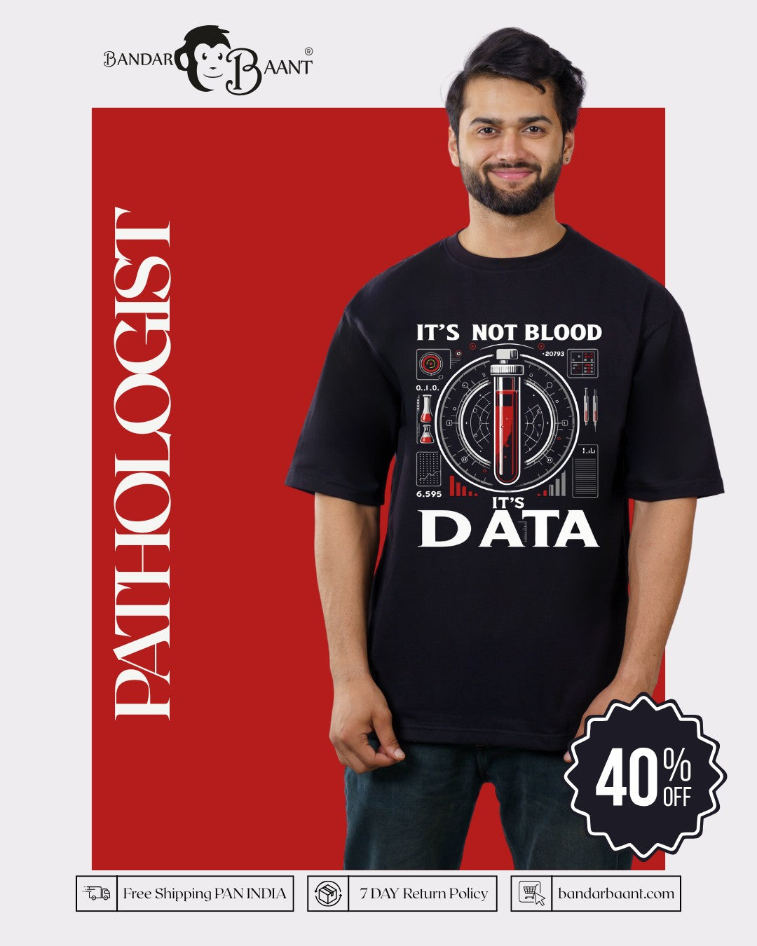 Pathologist | It’s not blood. It’s data | Oversized fit Tshirt