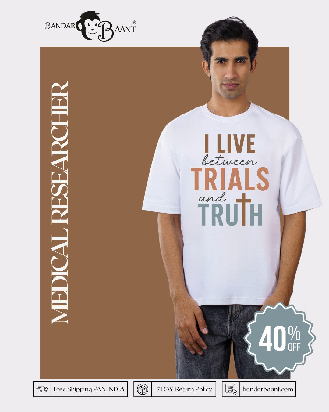Medical Researcher | I live between trials and truths | Oversized fit Tshirt