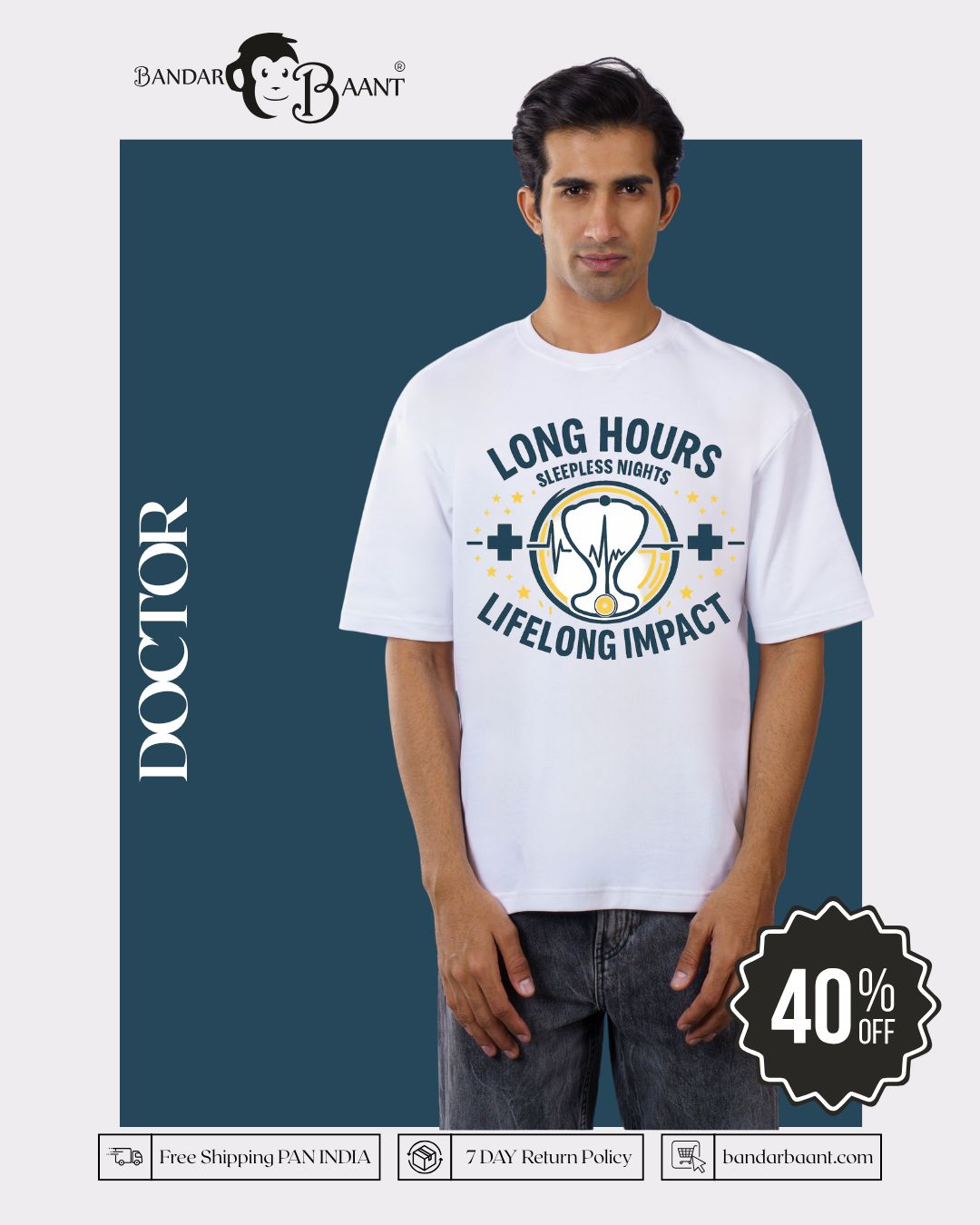 Doctor | Long hours. Sleepless nights. Lifelong impact | Oversized fit Tshirt