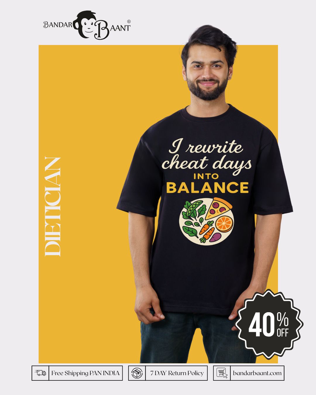 Dietician | I rewrite cheat days into balance | Oversized fit Tshirt