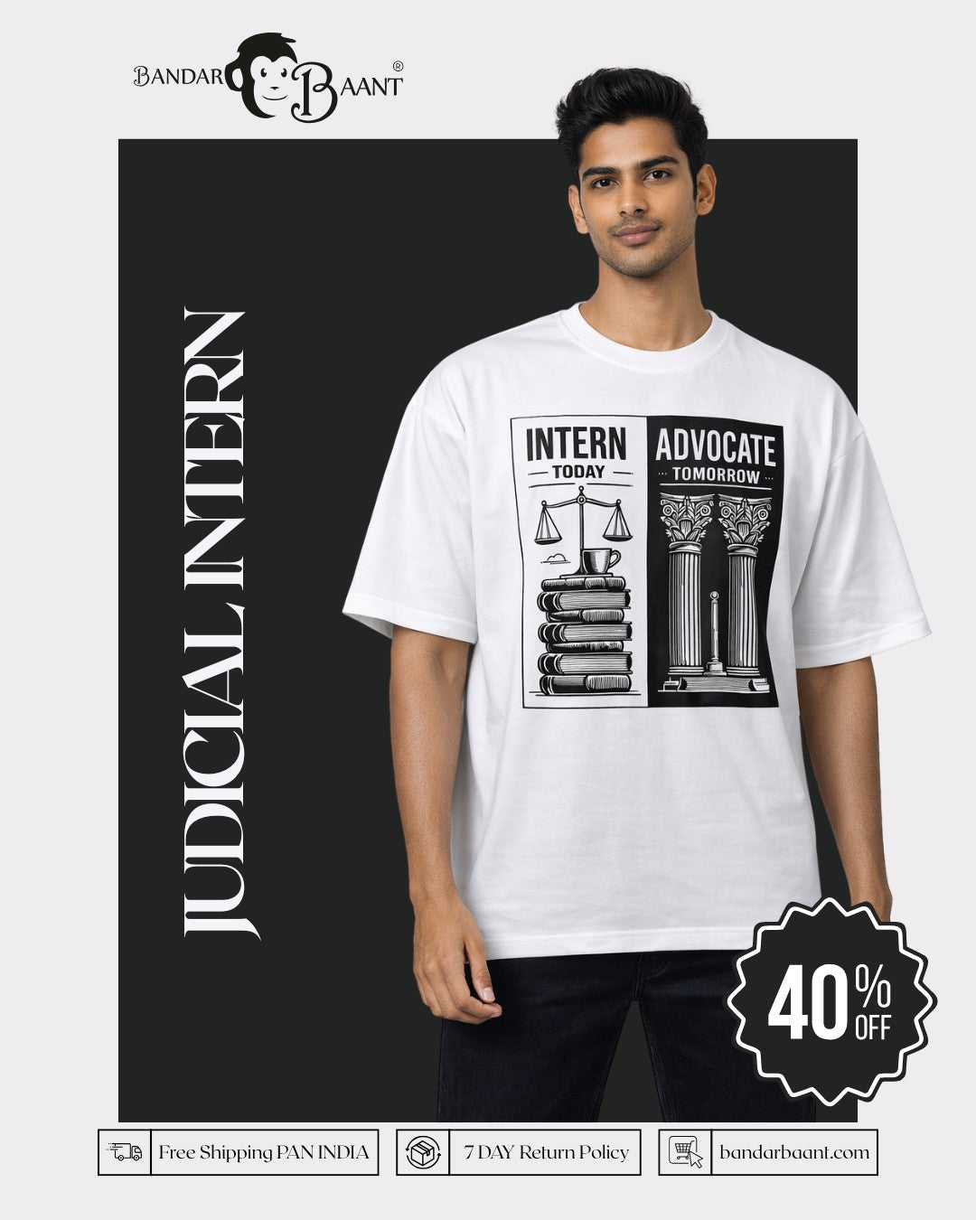Judicial Intern | Intern Today. Advocate Tomorrow | Oversized Trendy T-Shirt For Men