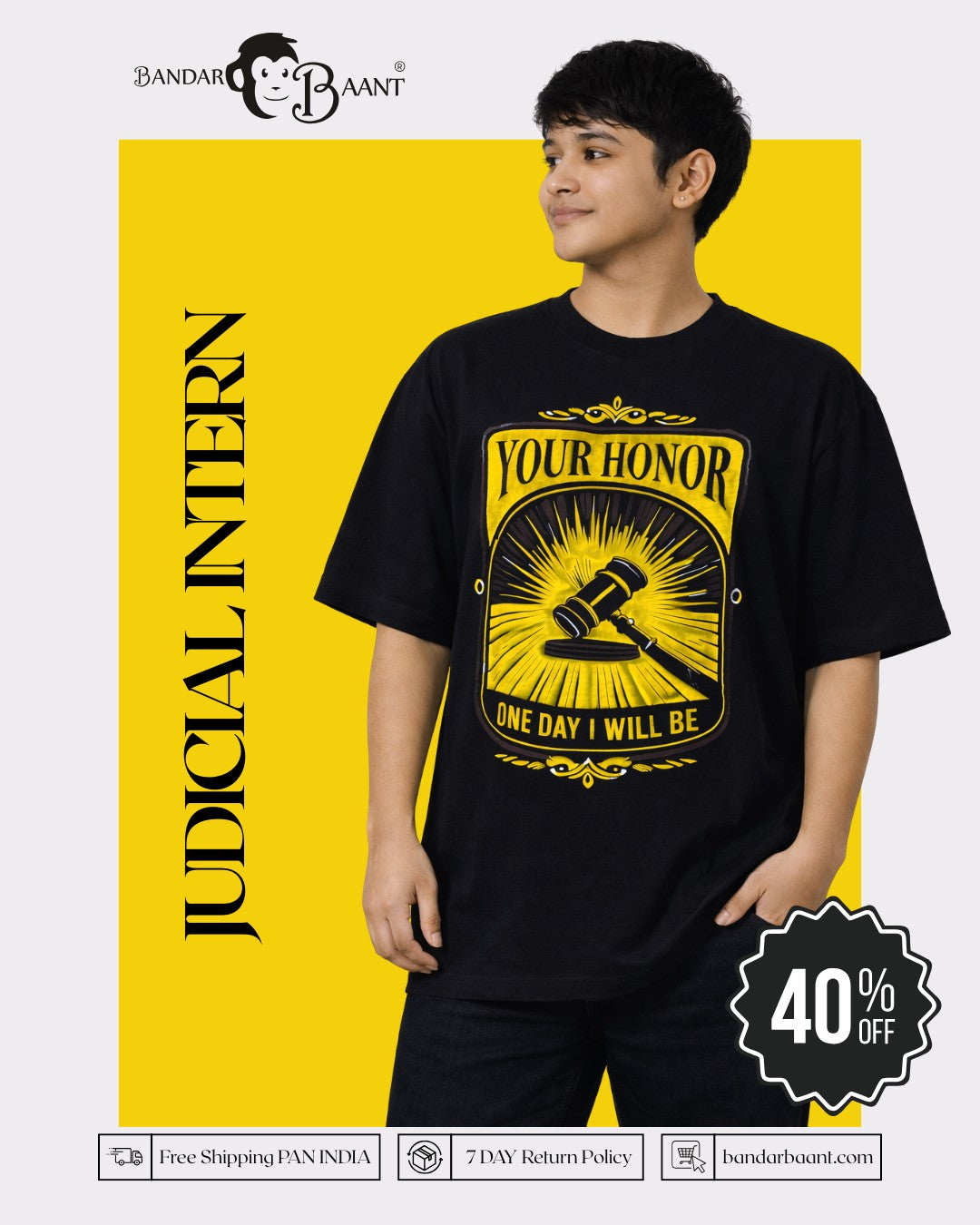 Judicial Intern | Your Honor, One Day I Will Be | Oversized Printed T-Shirt For Men