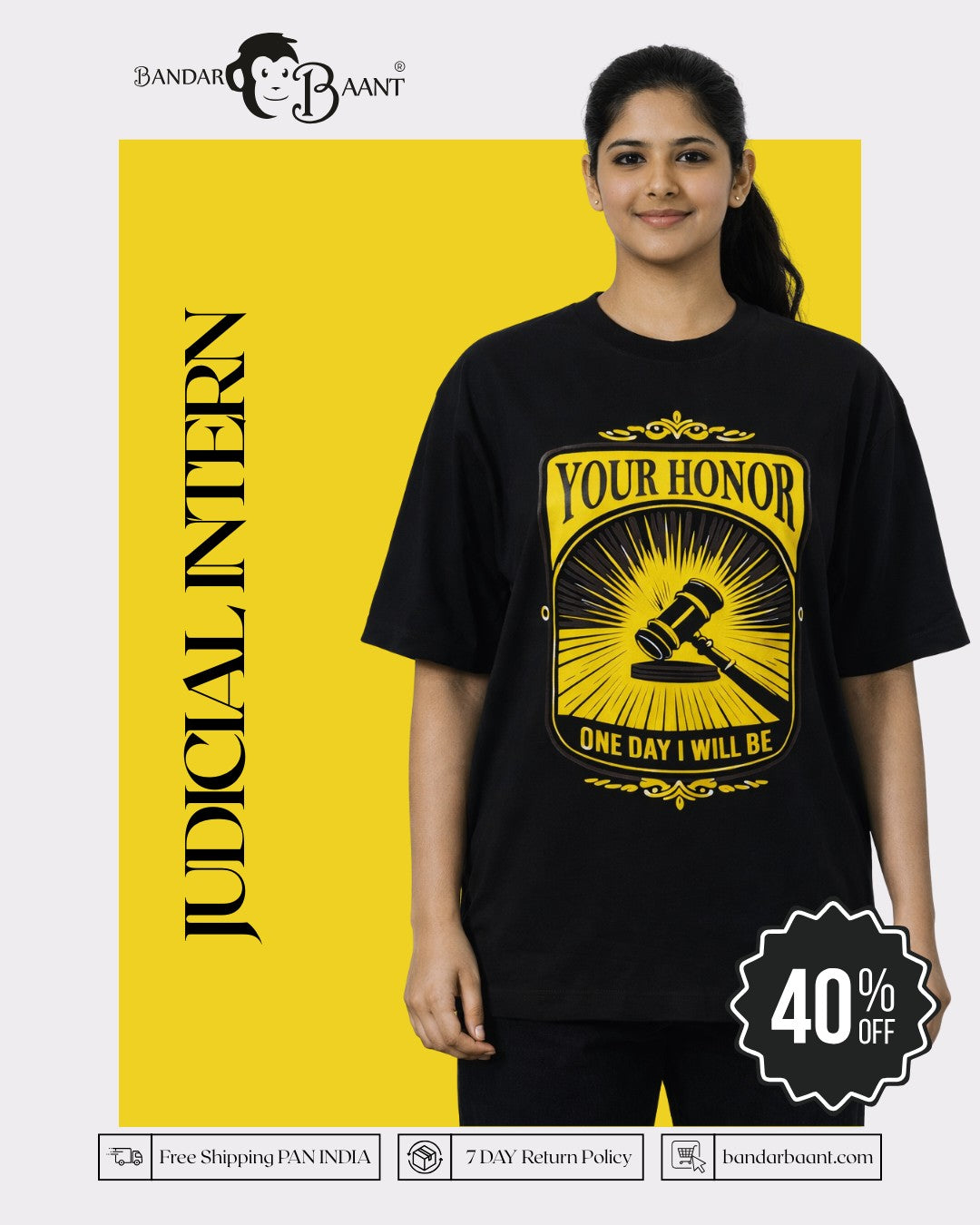 Judicial Intern | Your Honor, One Day I Will Be | Oversized Trendy T-Shirt For Women