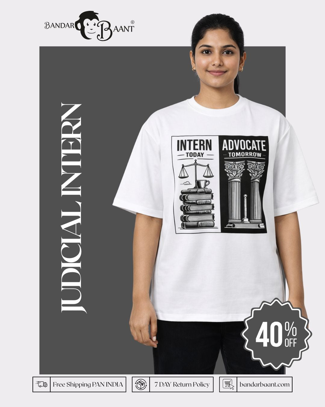 Judicial Intern | Intern Today. Advocate Tomorrow | Oversized Trendy T-Shirt For Women