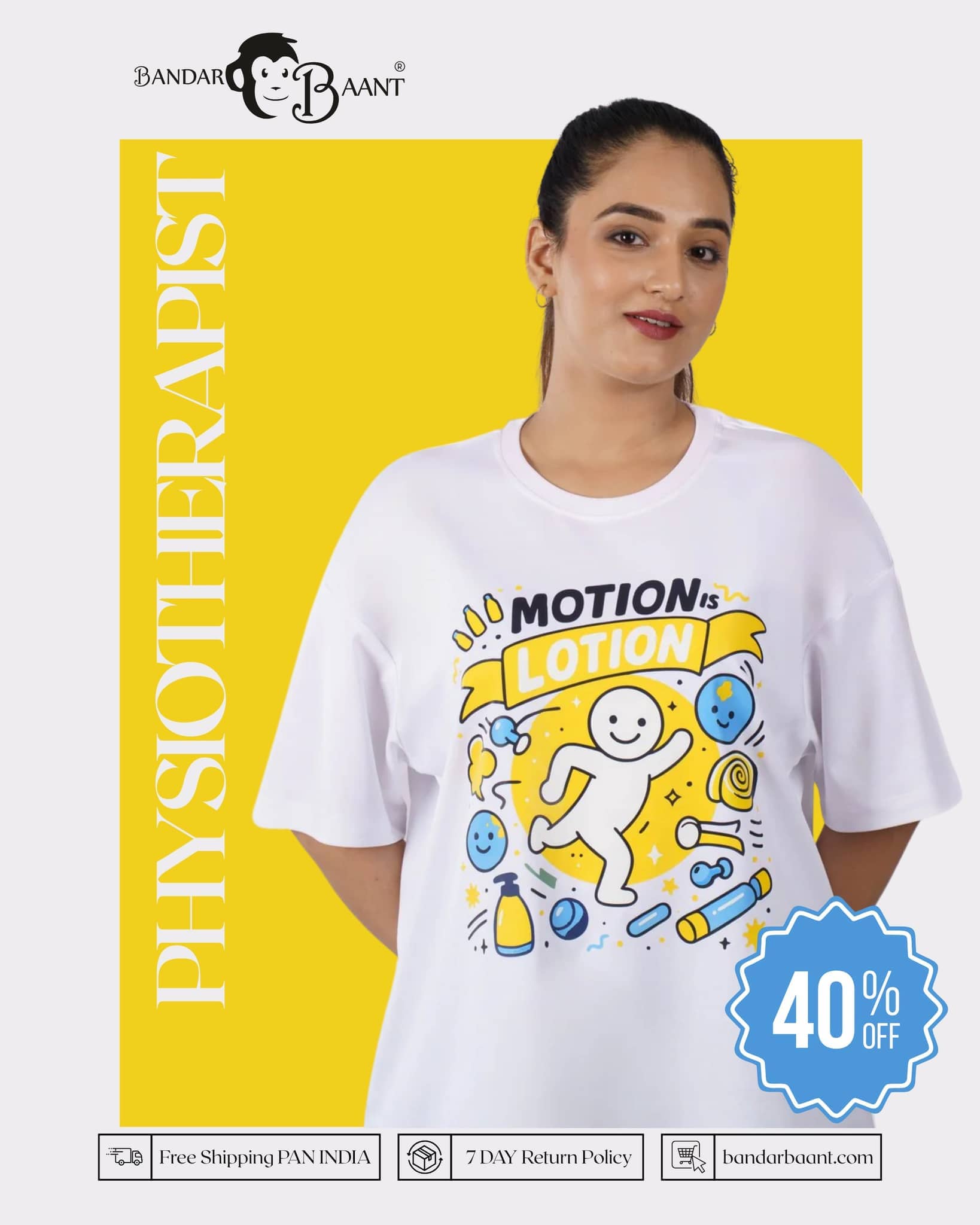 Physiotherapist | Motion Is Lotion | Oversized Printed Tshirt For Women