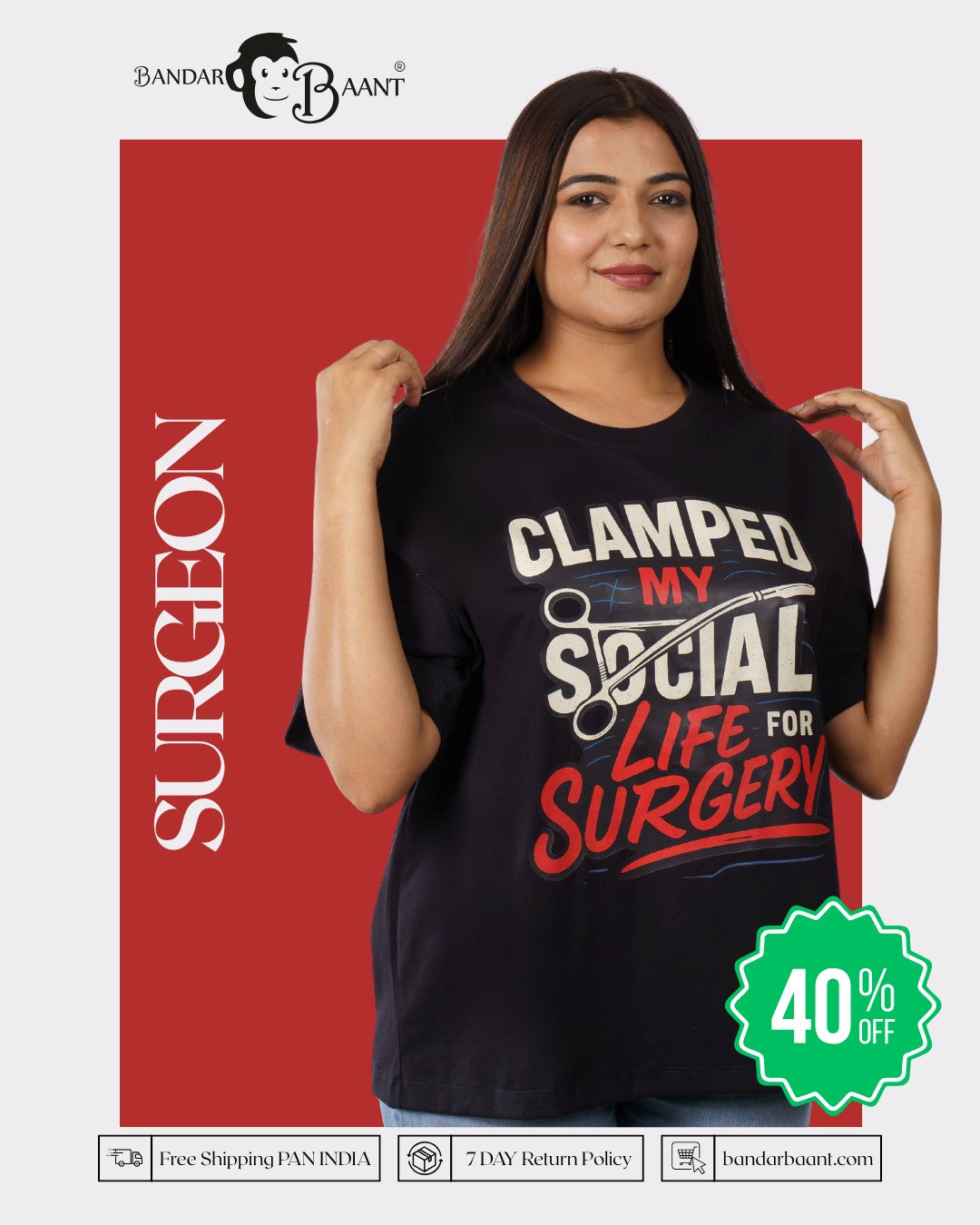 Surgeon | Clamped My Social Life for Surgery | Oversized fit Tshirt