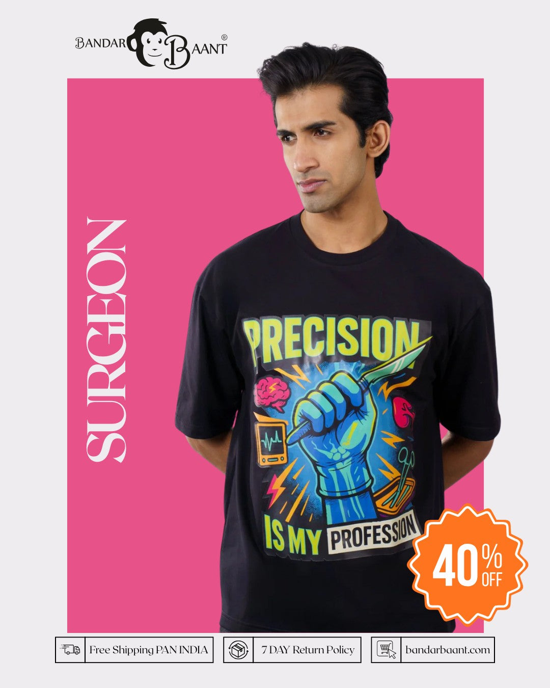 Surgeon | Precision is My Profession | Oversized fit Tshirt