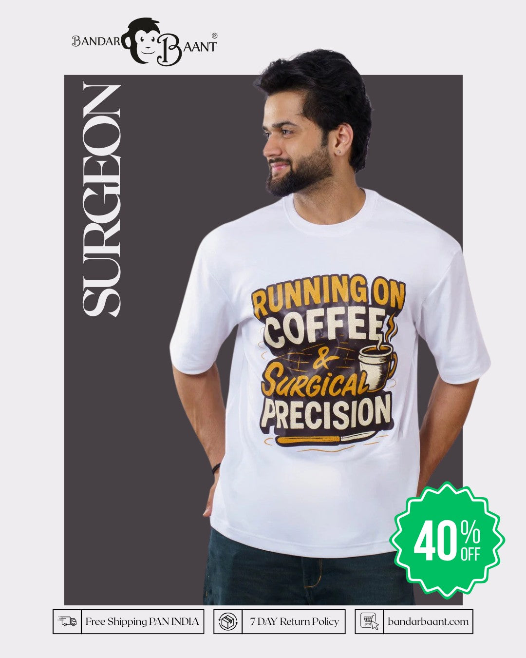 Surgeon | Running on Coffee & Surgical Precision | Oversized fit Tshirt