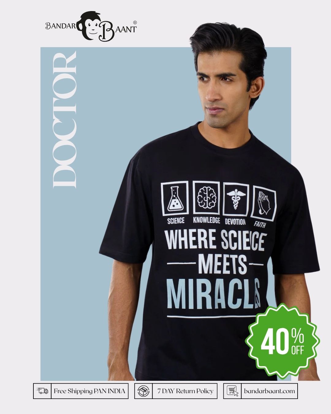 Doctor | Where Science Meets Miracles | Oversized fit Tshirt